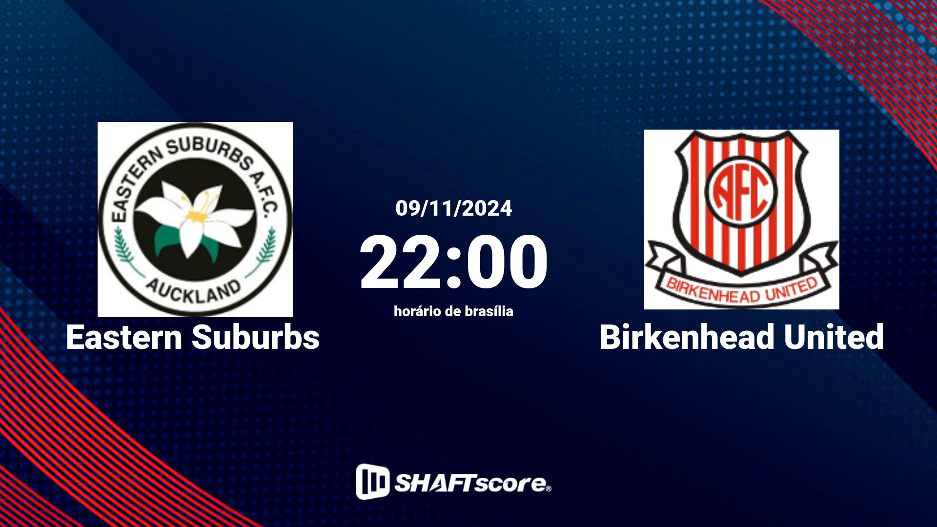 Estatísticas do jogo Eastern Suburbs vs Birkenhead United 09.11 22:00