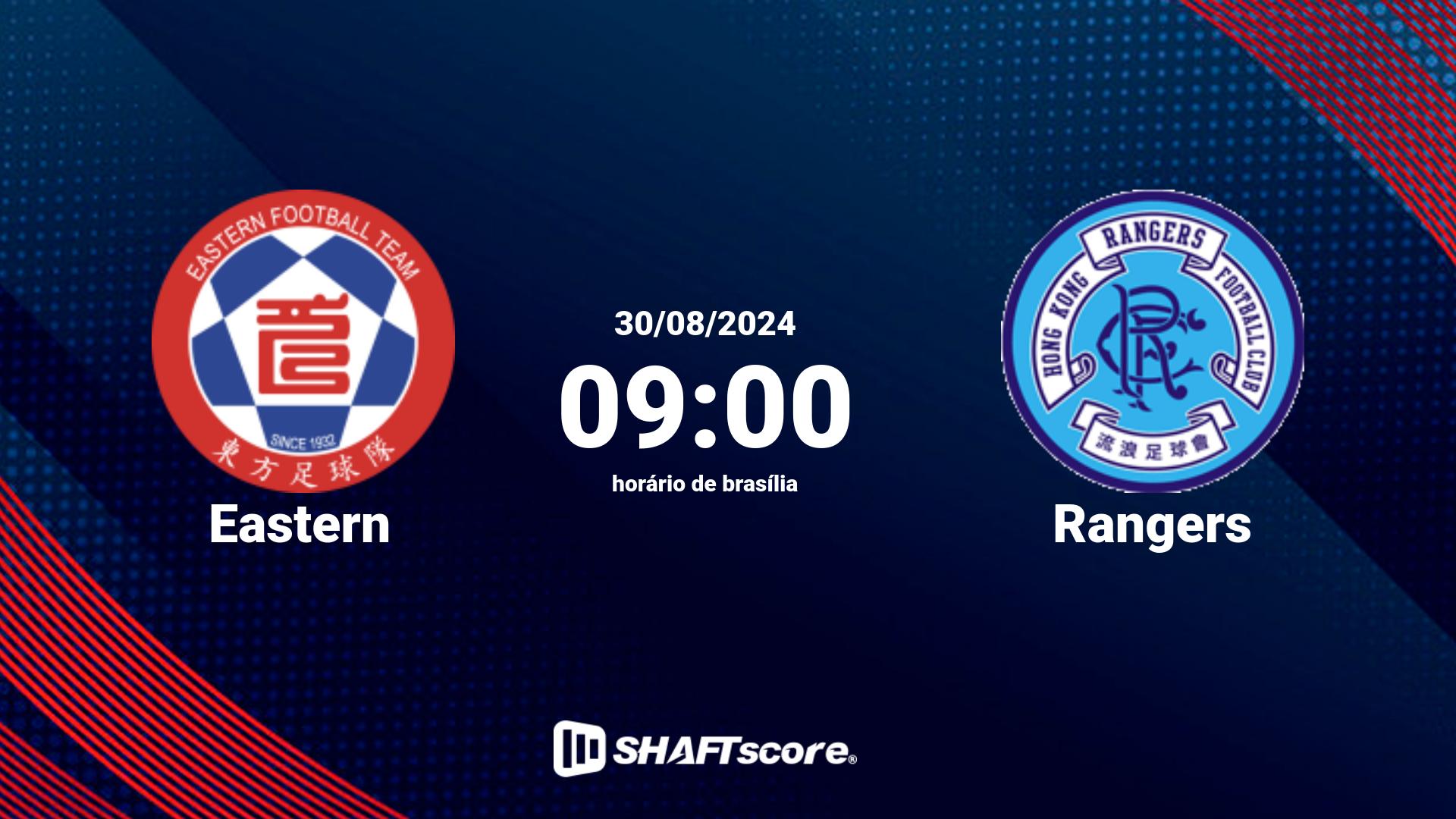 Estatísticas do jogo Eastern vs Rangers 30.08 09:00