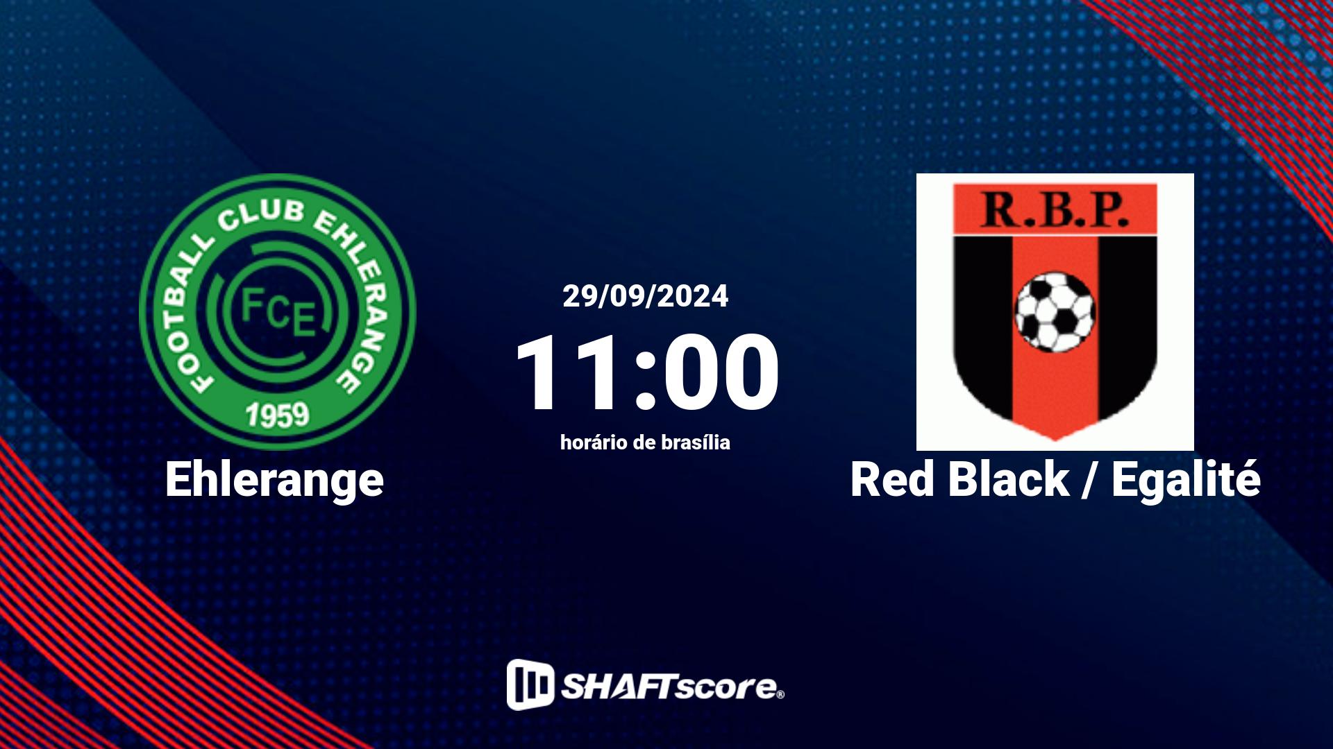 Estatísticas do jogo Ehlerange vs Red Black / Egalité 29.09 11:00