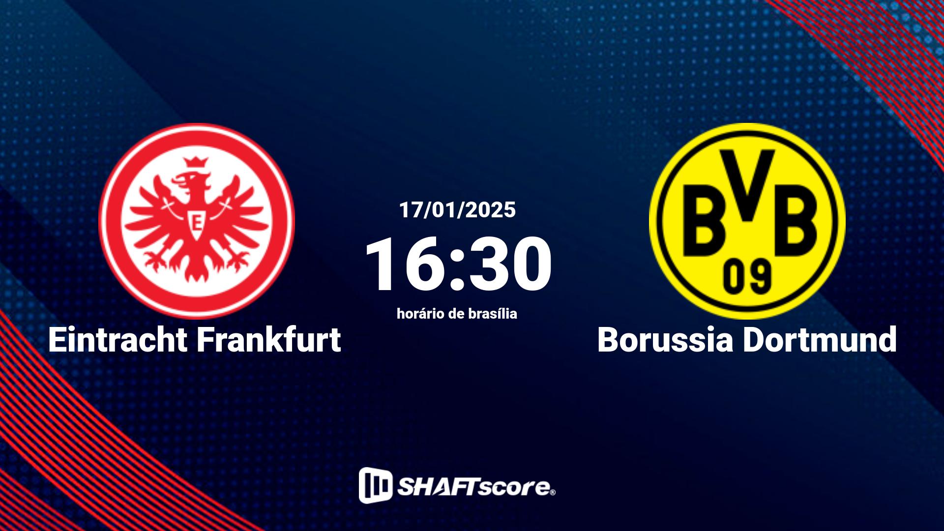 Estatísticas do jogo Eintracht Frankfurt vs Borussia Dortmund 17.01 16:30