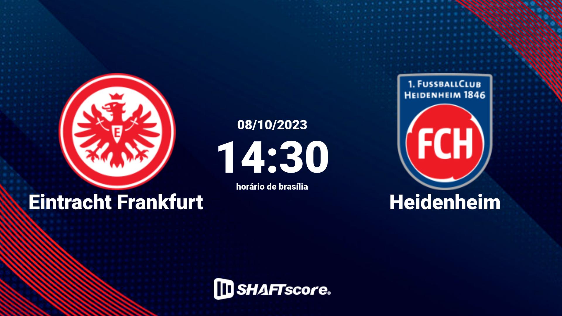 Estatísticas do jogo Eintracht Frankfurt vs Heidenheim 08.10 14:30