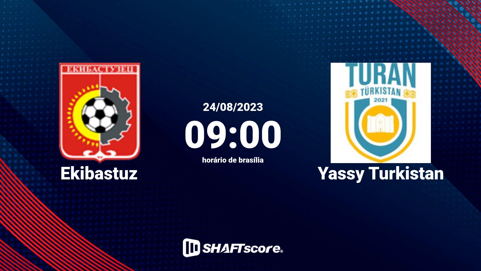 Estatísticas do jogo Ekibastuz vs Yassy Turkistan 24.08 09:00