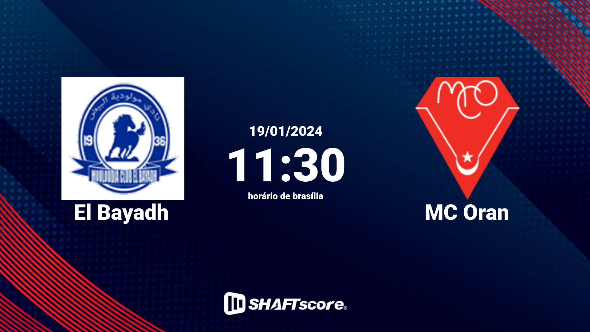 Estatísticas do jogo El Bayadh vs MC Oran 19.01 11:30