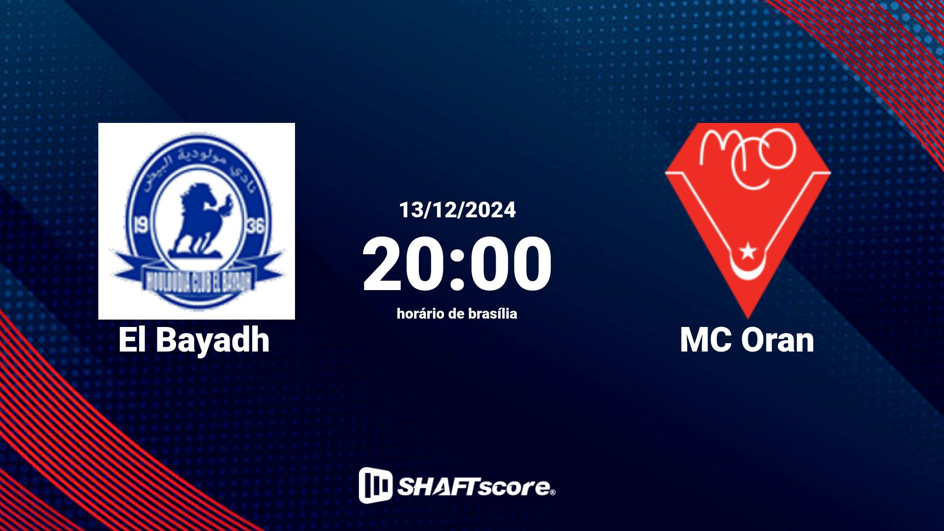 Estatísticas do jogo El Bayadh vs MC Oran 13.12 20:00