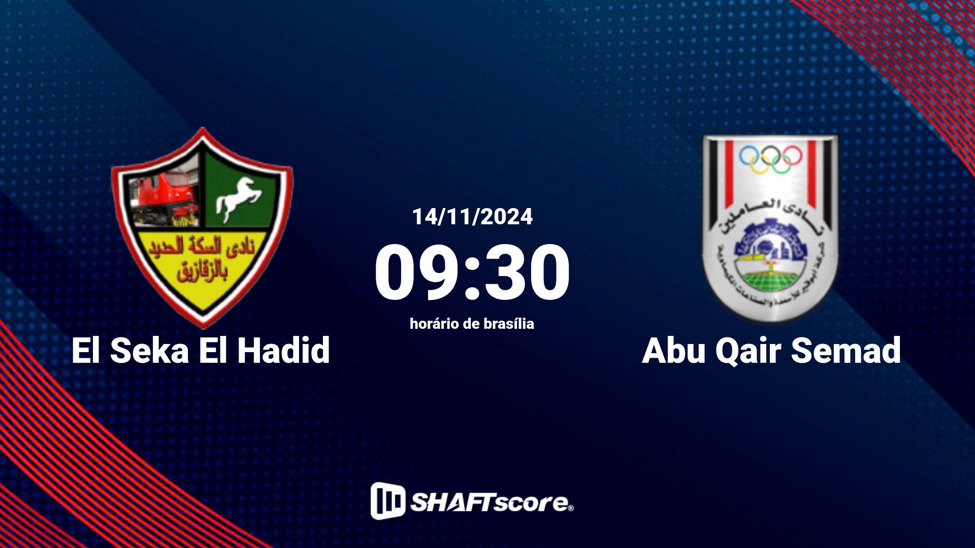 Estatísticas do jogo El Seka El Hadid vs Abu Qair Semad 14.11 09:30