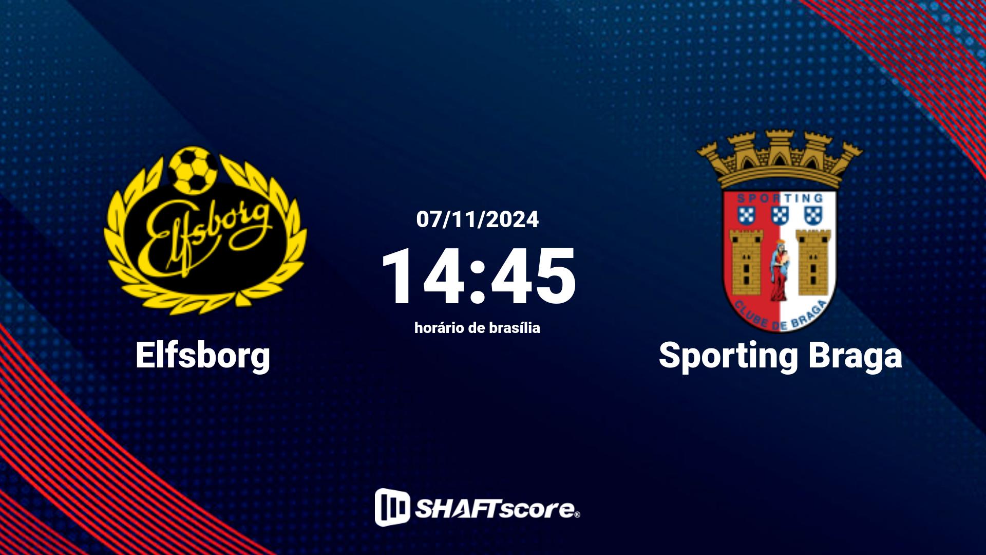 Estatísticas do jogo Elfsborg vs Sporting Braga 07.11 14:45