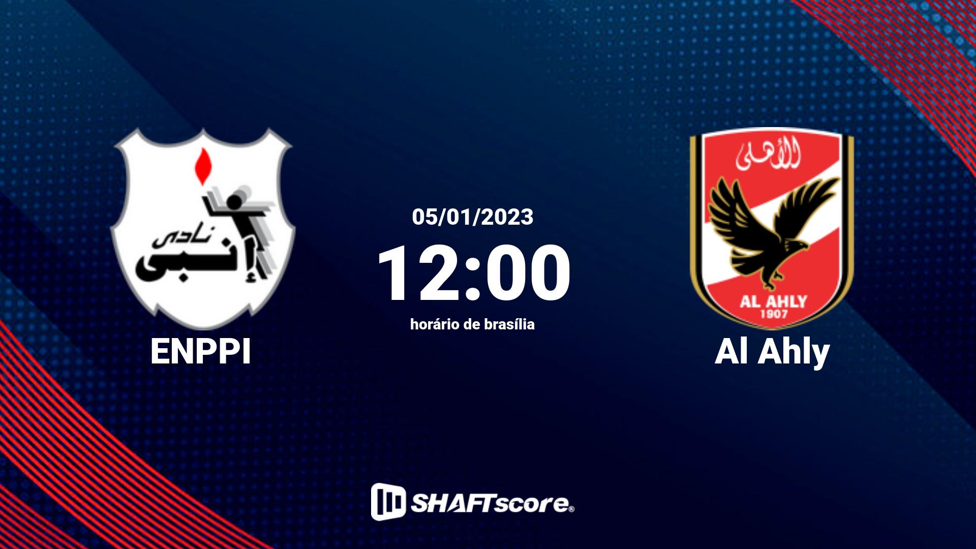 Estatísticas do jogo ENPPI vs Al Ahly 05.01 12:00