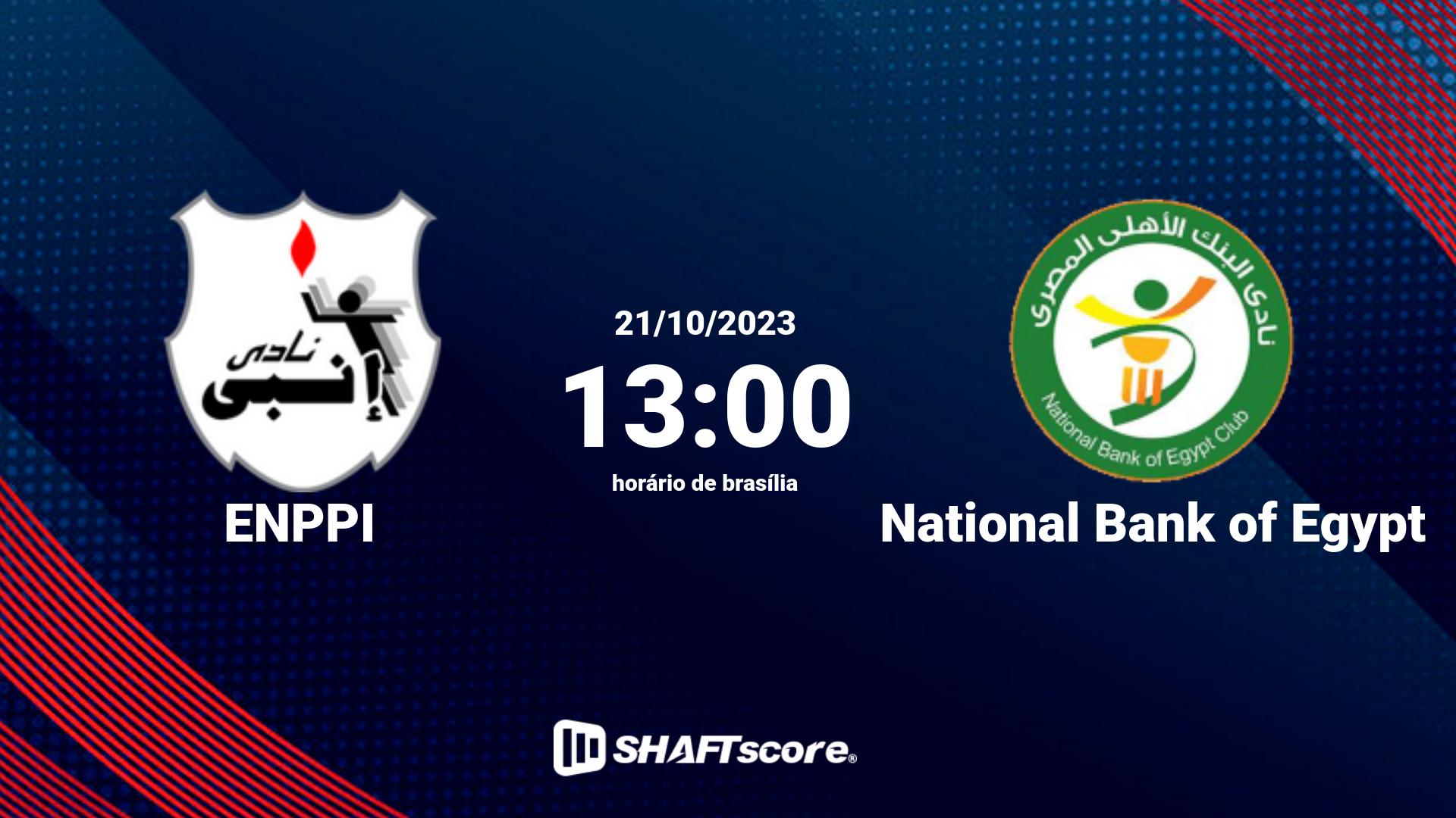 Estatísticas do jogo ENPPI vs National Bank of Egypt 21.10 13:00