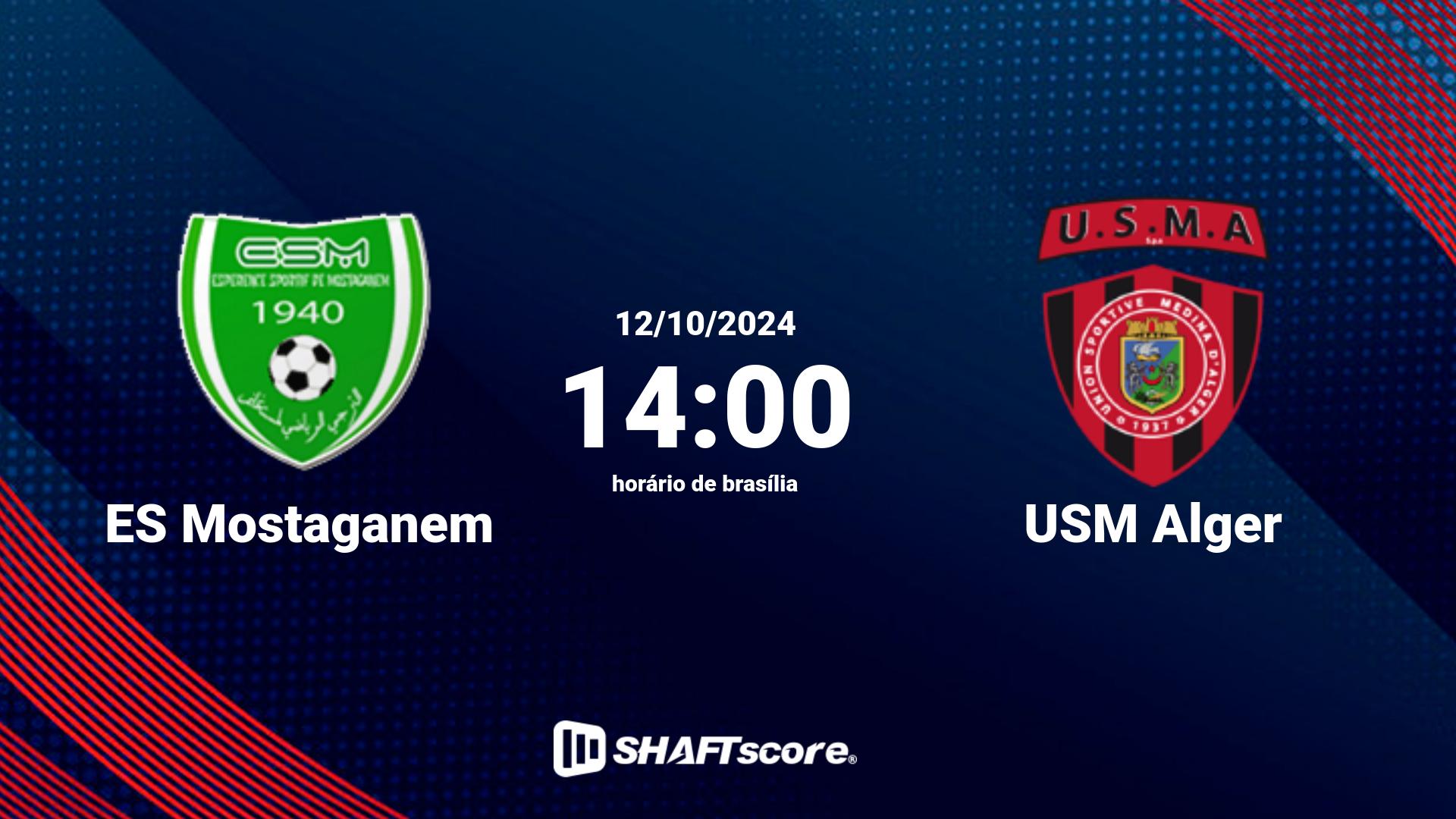 Estatísticas do jogo ES Mostaganem vs USM Alger 12.10 14:00