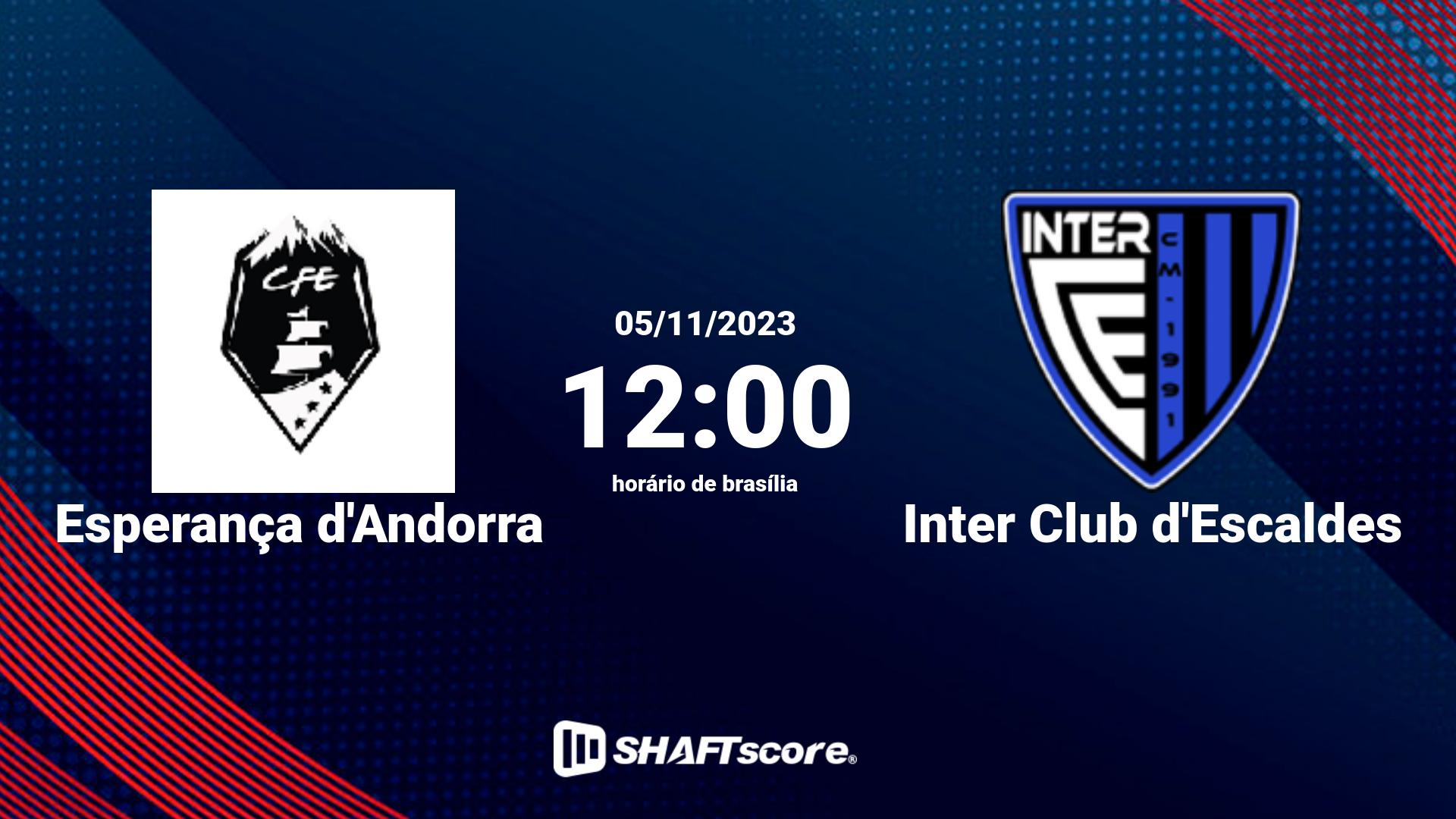 Estatísticas do jogo Esperança d'Andorra vs Inter Club d'Escaldes 05.11 12:00