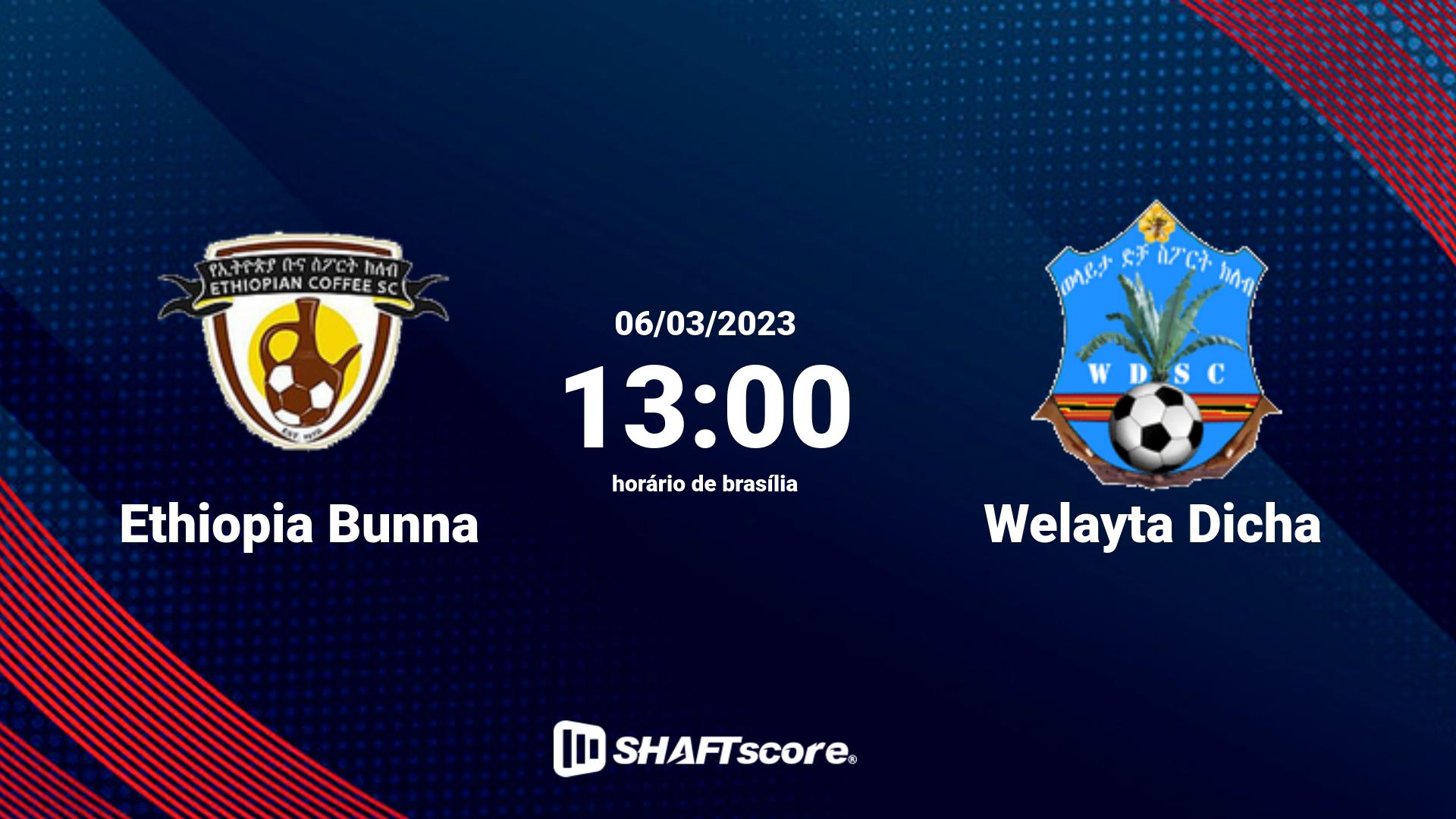 Estatísticas do jogo Ethiopia Bunna vs Welayta Dicha 06.03 13:00