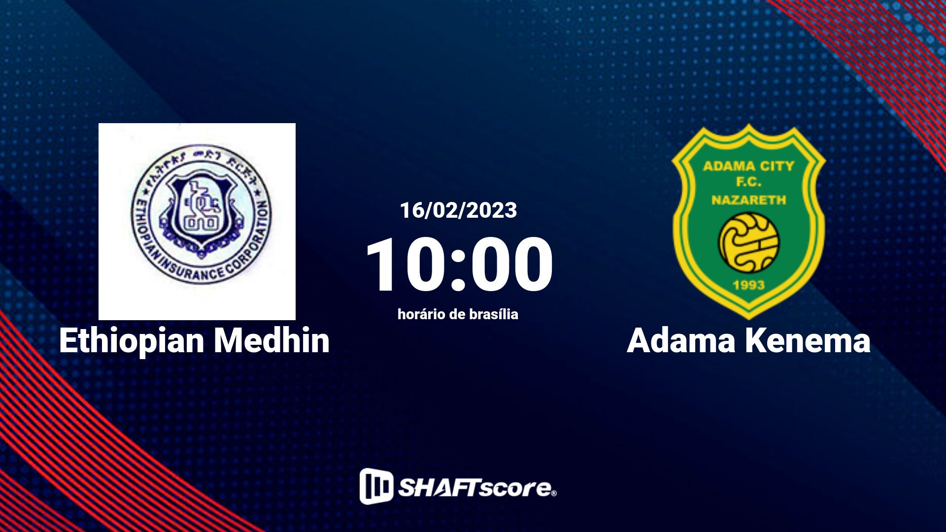 Estatísticas do jogo Ethiopian Medhin vs Adama Kenema 16.02 10:00