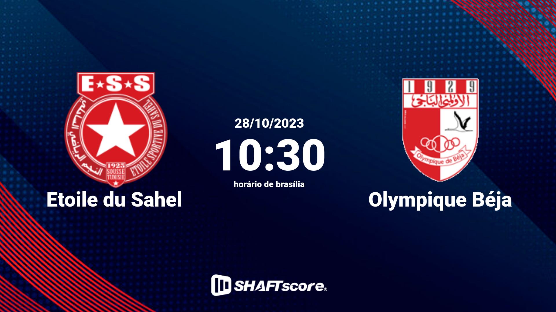 Estatísticas do jogo Etoile du Sahel vs Olympique Béja 28.10 10:30