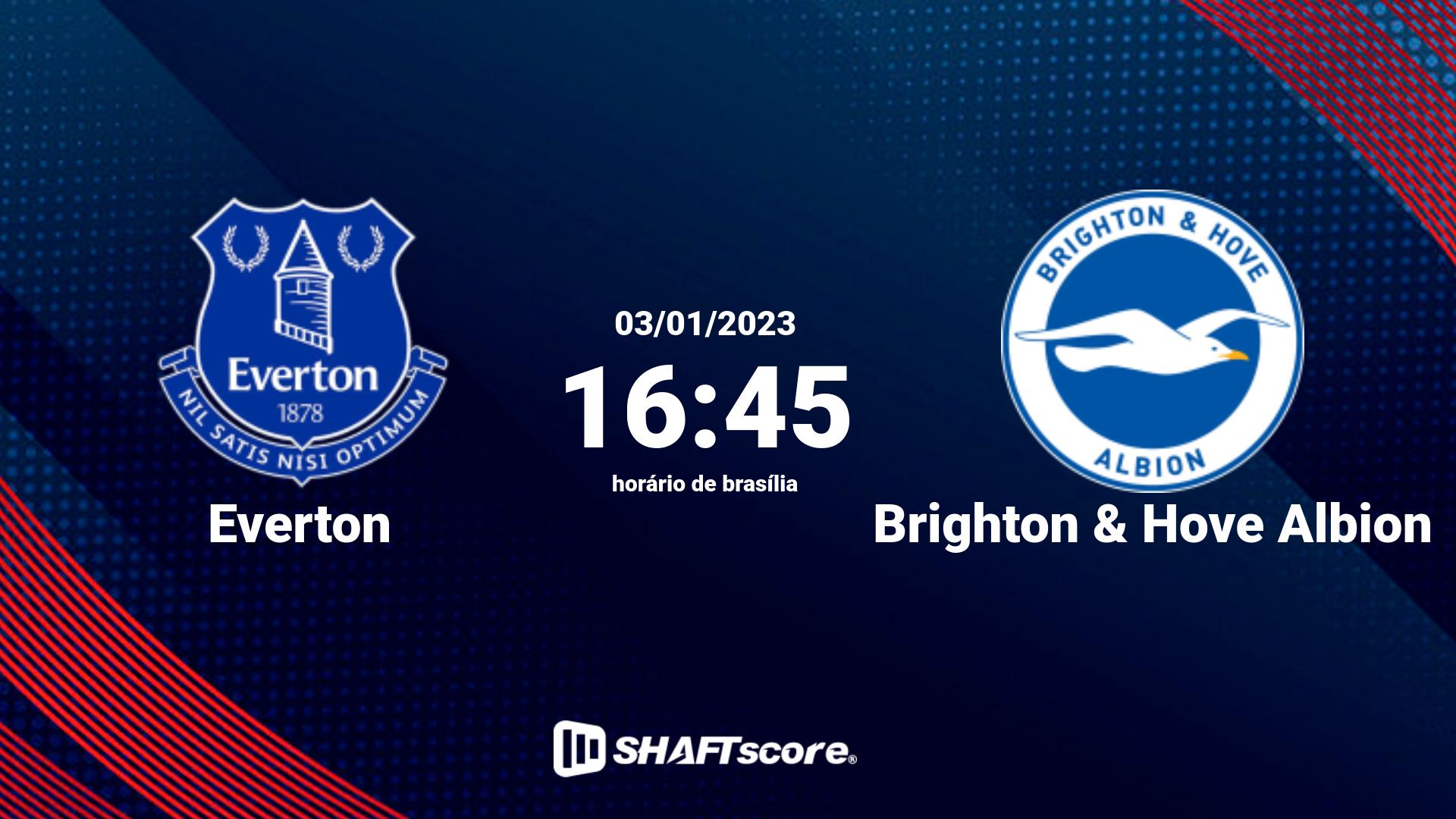 Estatísticas do jogo Everton vs Brighton & Hove Albion 03.01 16:45