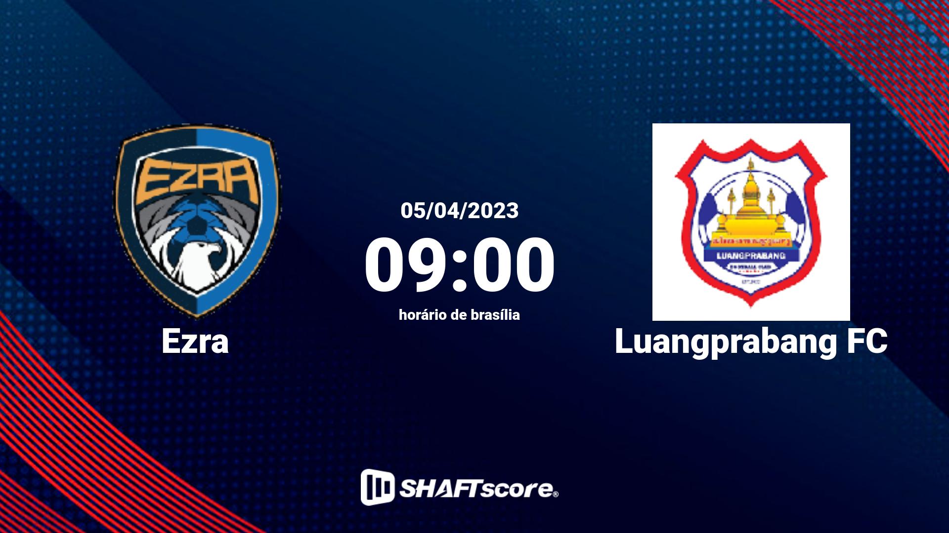 Estatísticas do jogo Ezra vs Luangprabang FC 05.04 09:00