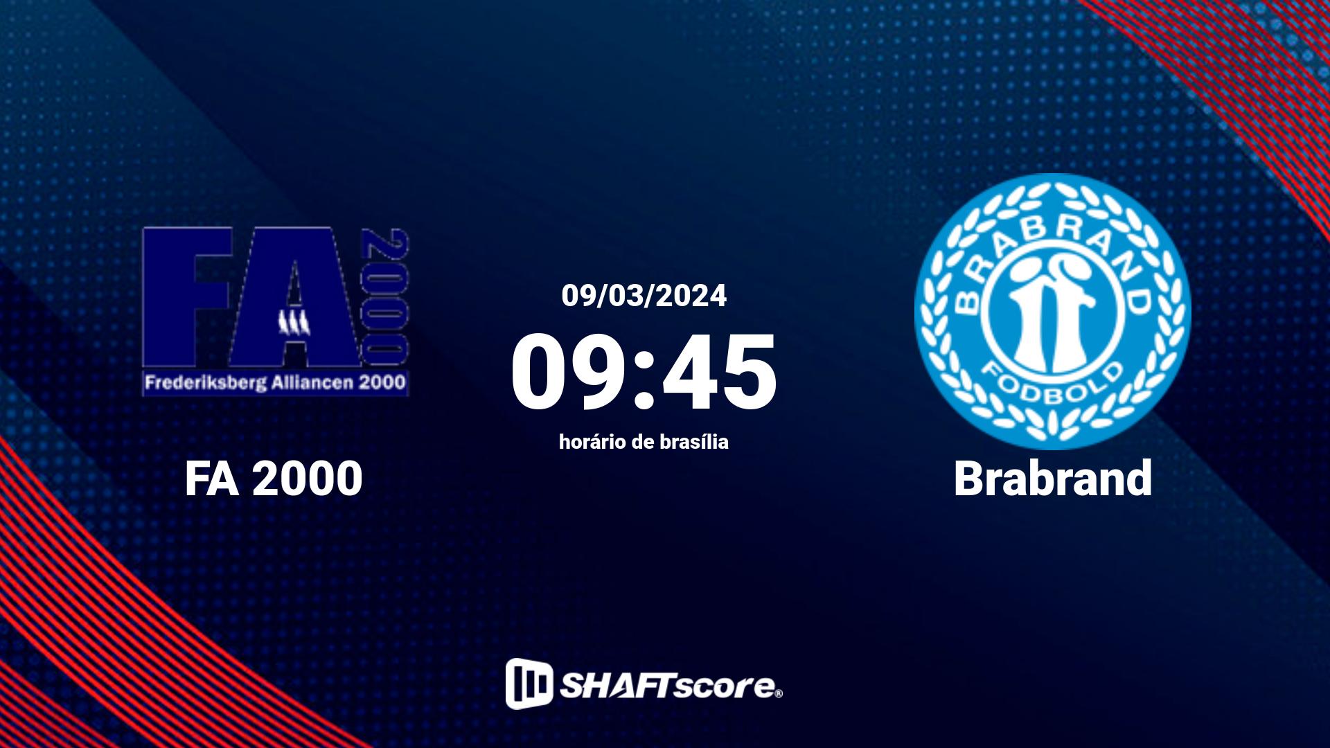 Estatísticas do jogo FA 2000 vs Brabrand 09.03 09:45