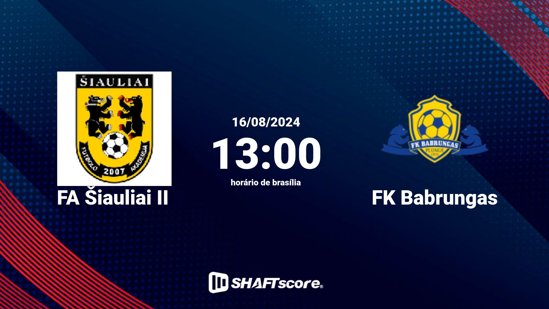 Estatísticas do jogo FA Šiauliai II vs FK Babrungas 16.08 13:00