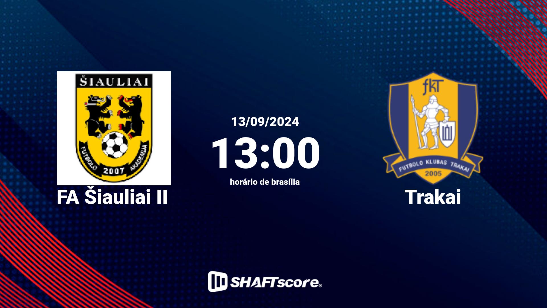 Estatísticas do jogo FA Šiauliai II vs Trakai 13.09 13:00