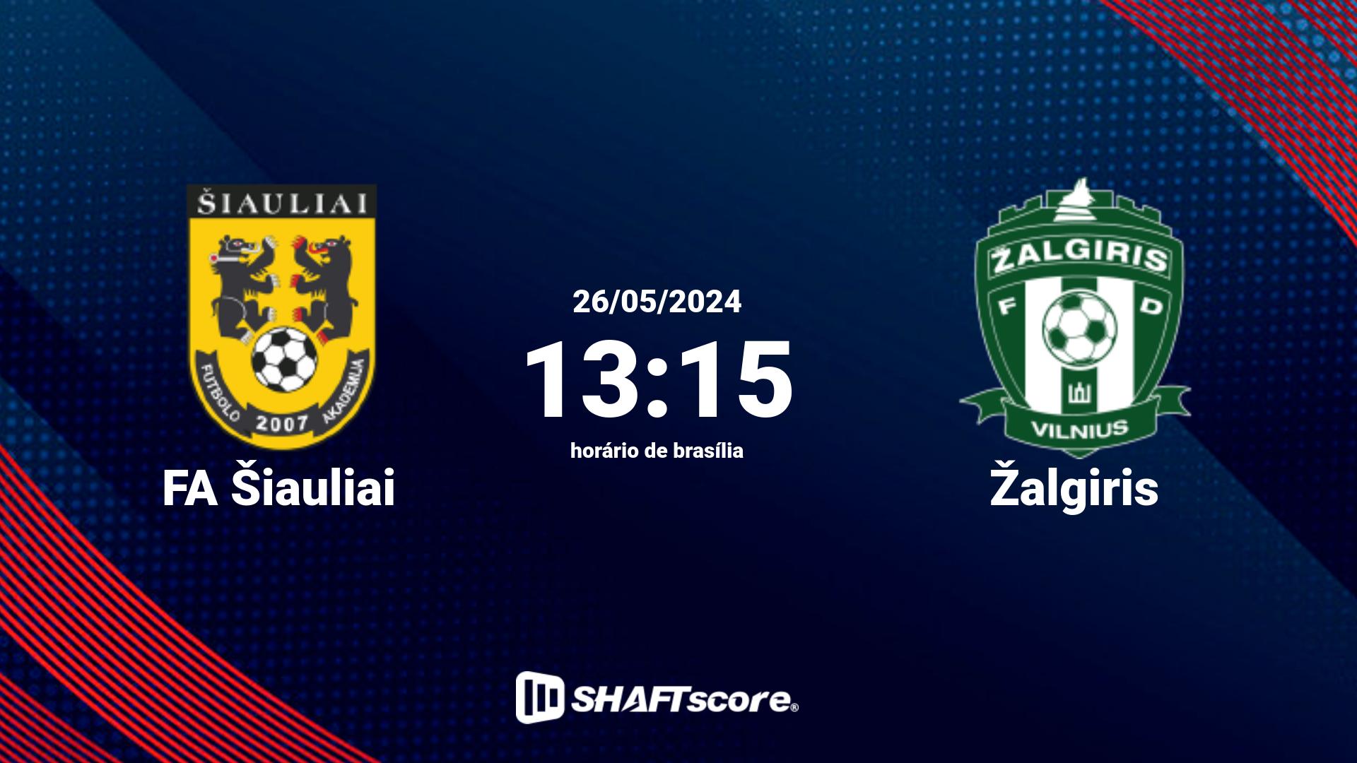 Estatísticas do jogo FA Šiauliai vs Žalgiris 26.05 13:15