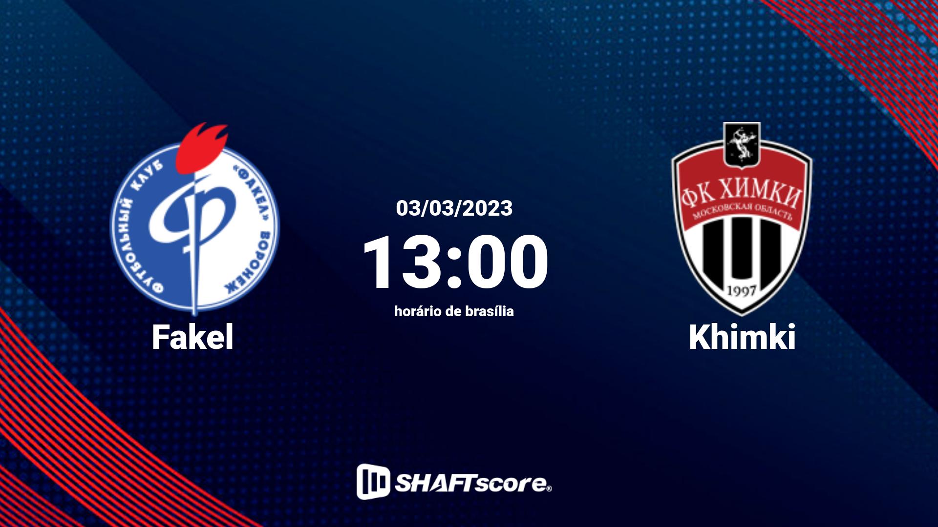 Estatísticas do jogo Fakel vs Khimki 03.03 13:00