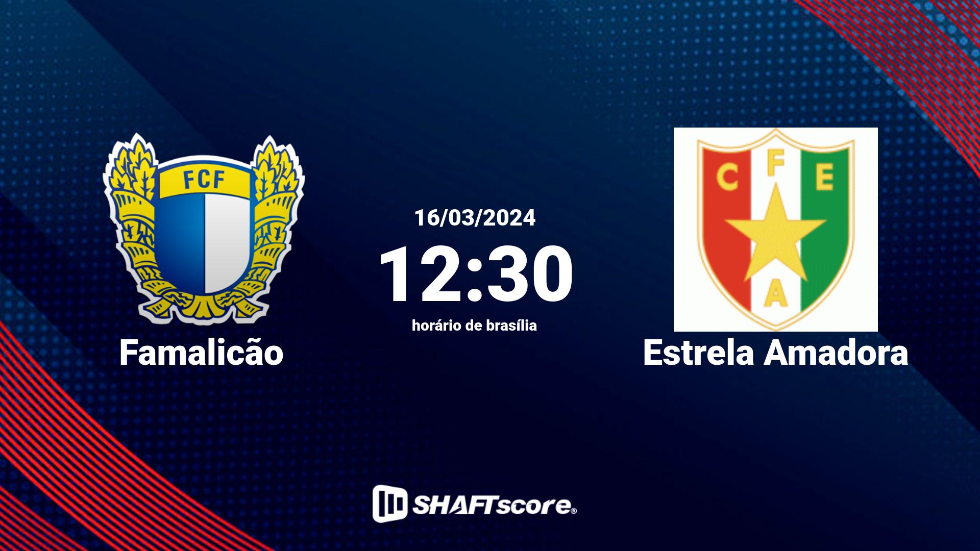 Estatísticas do jogo Famalicão vs Estrela Amadora 16.03 12:30