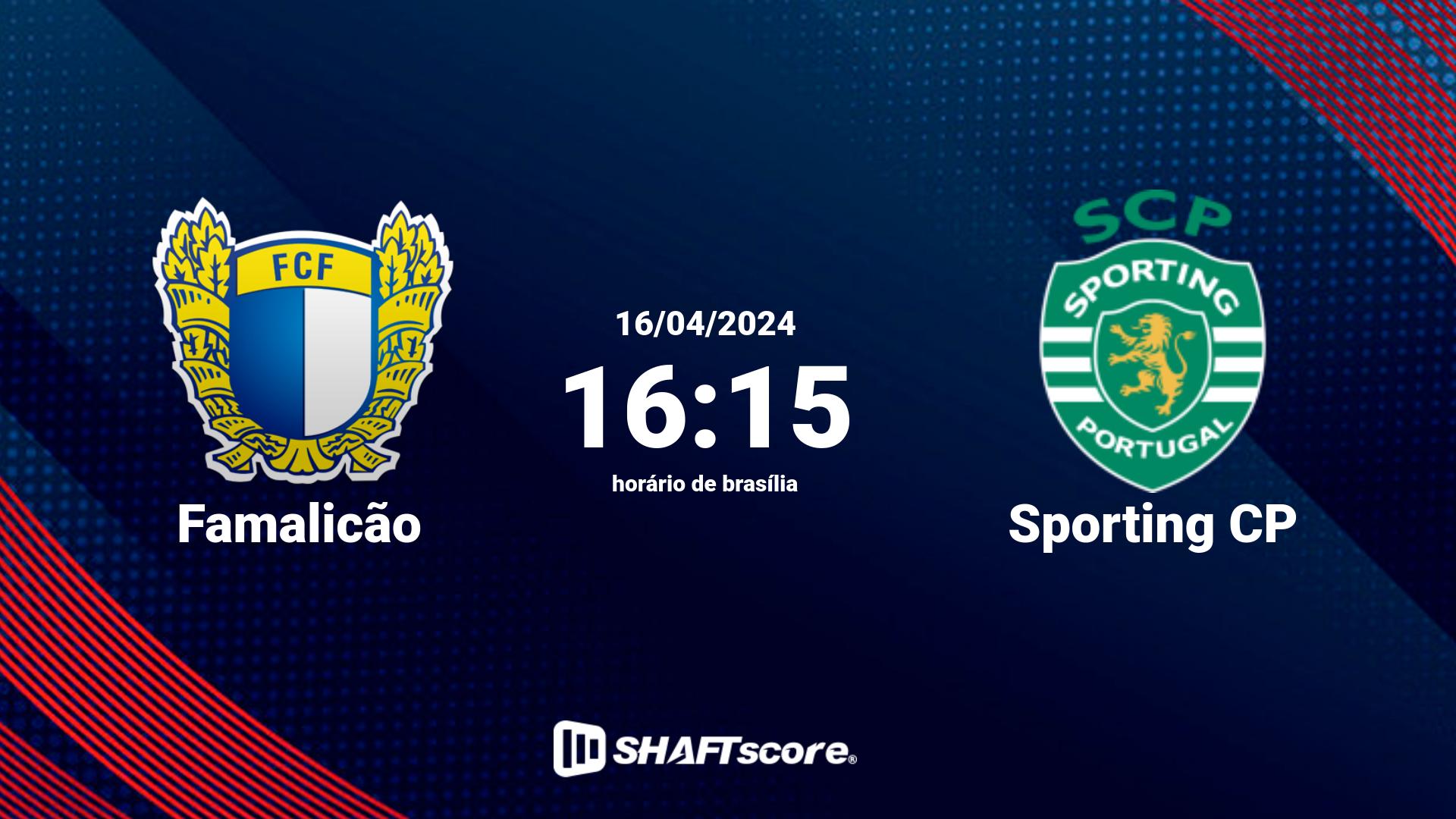 Estatísticas do jogo Famalicão vs Sporting CP 16.04 16:15