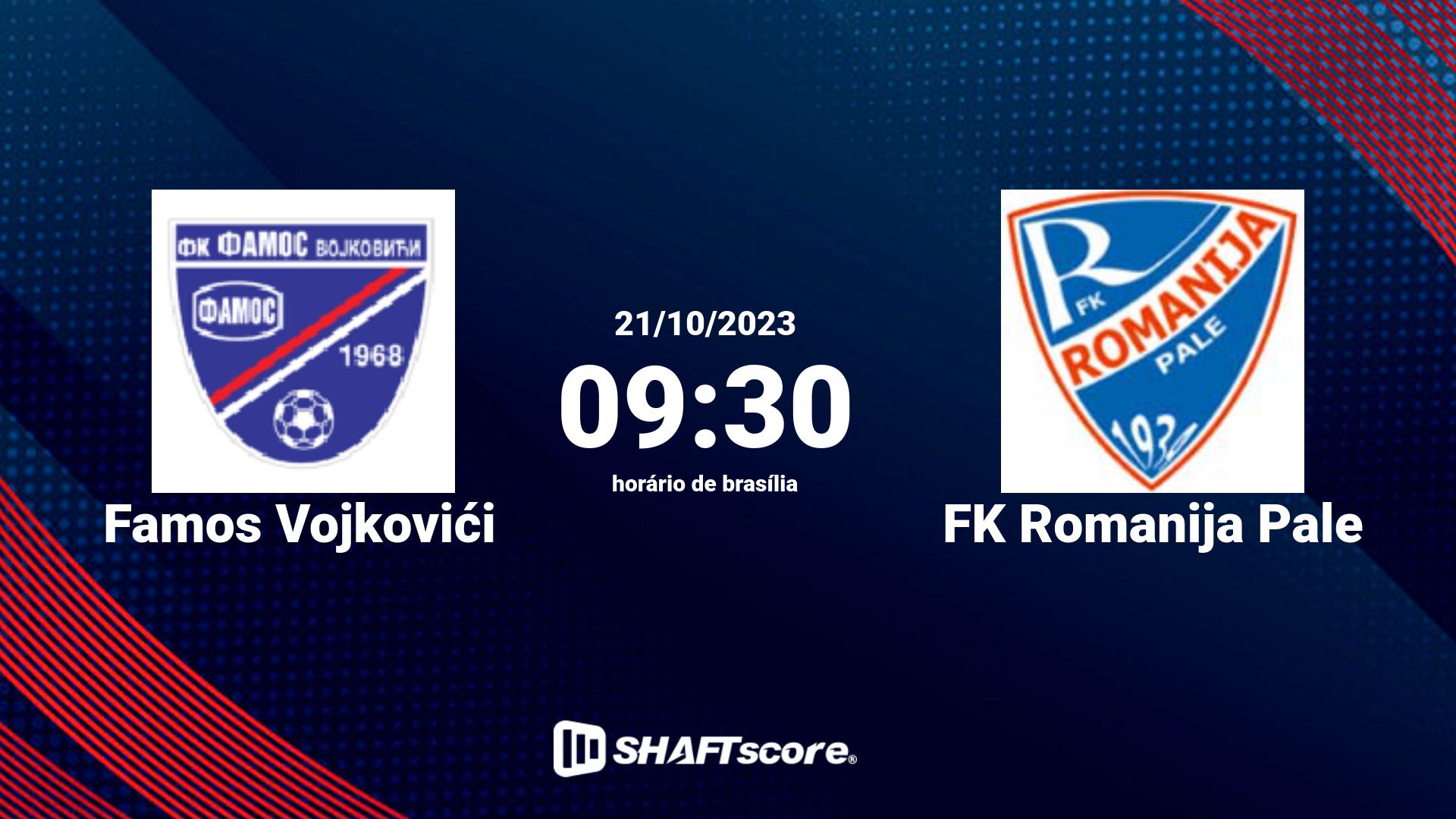 Estatísticas do jogo Famos Vojkovići vs FK Romanija Pale 21.10 09:30