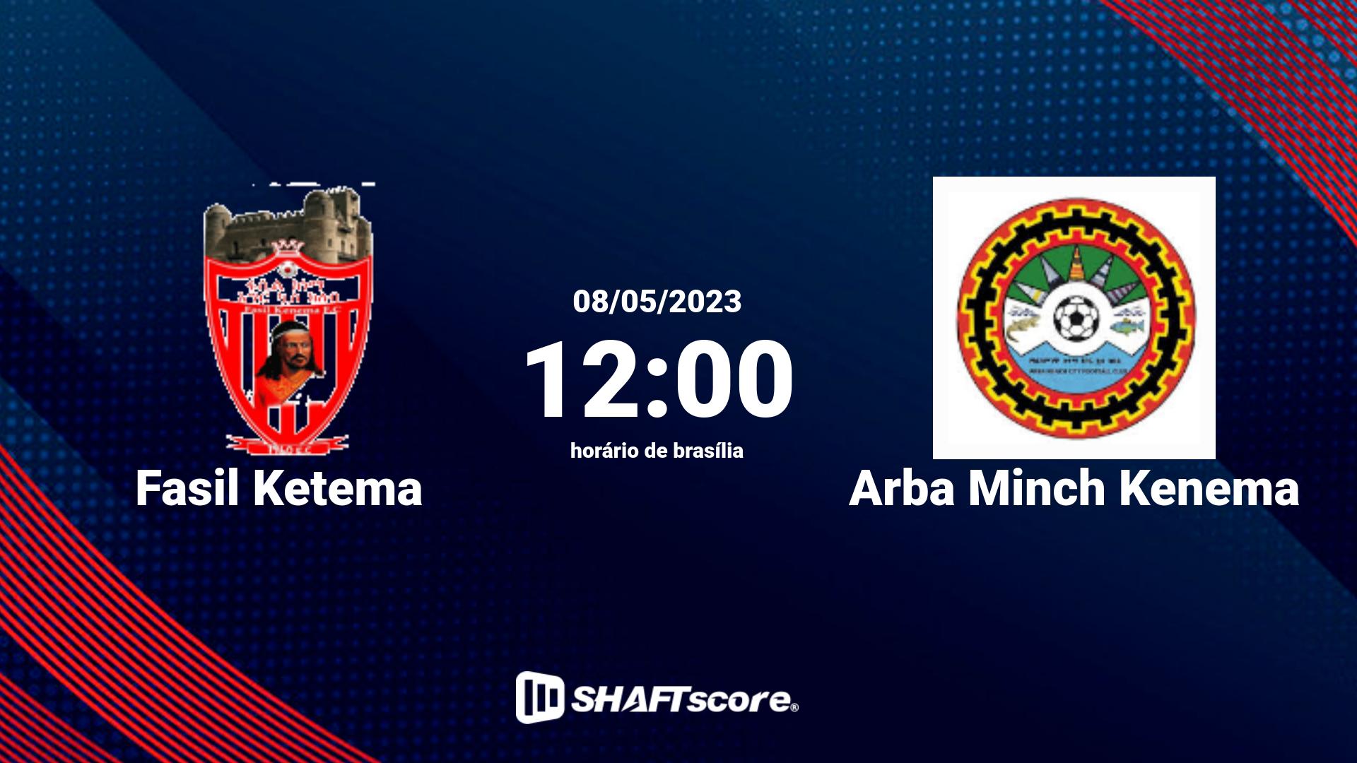 Estatísticas do jogo Fasil Ketema vs Arba Minch Kenema 08.05 12:00