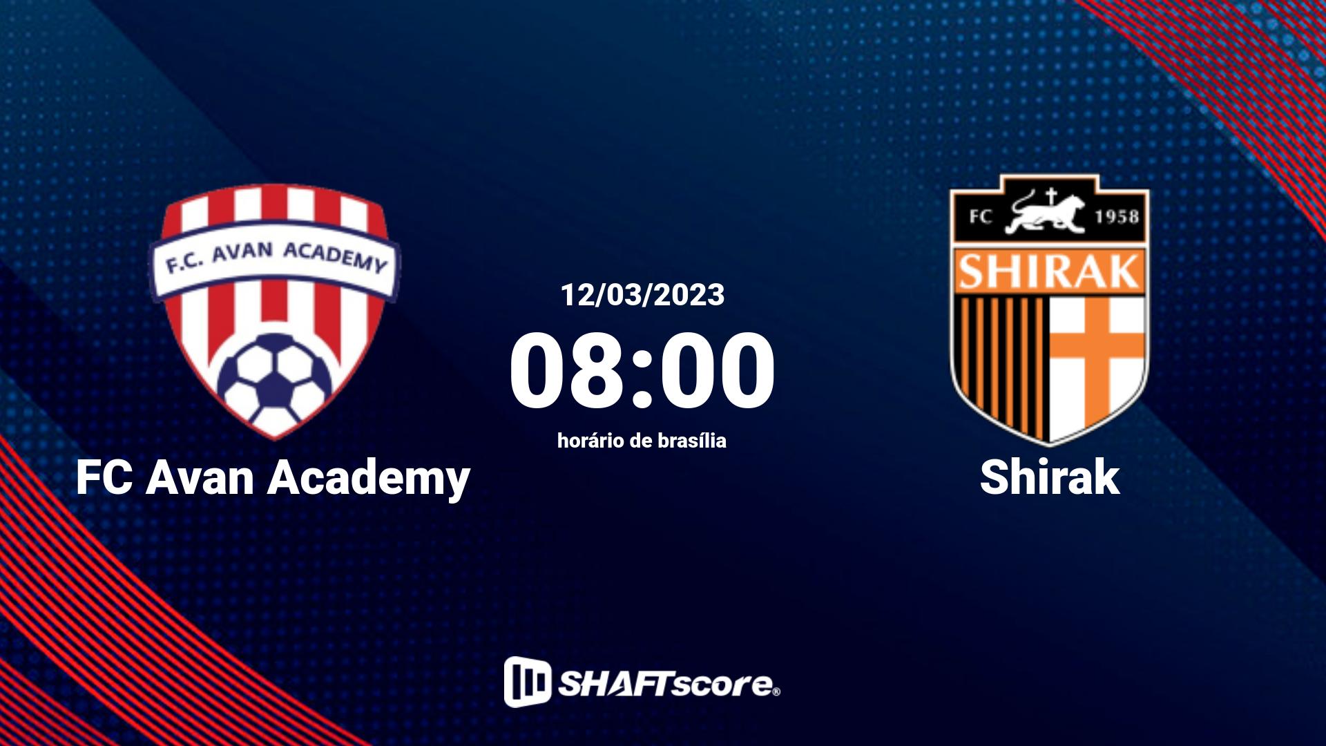 Estatísticas do jogo FC Avan Academy vs Shirak 12.03 08:00