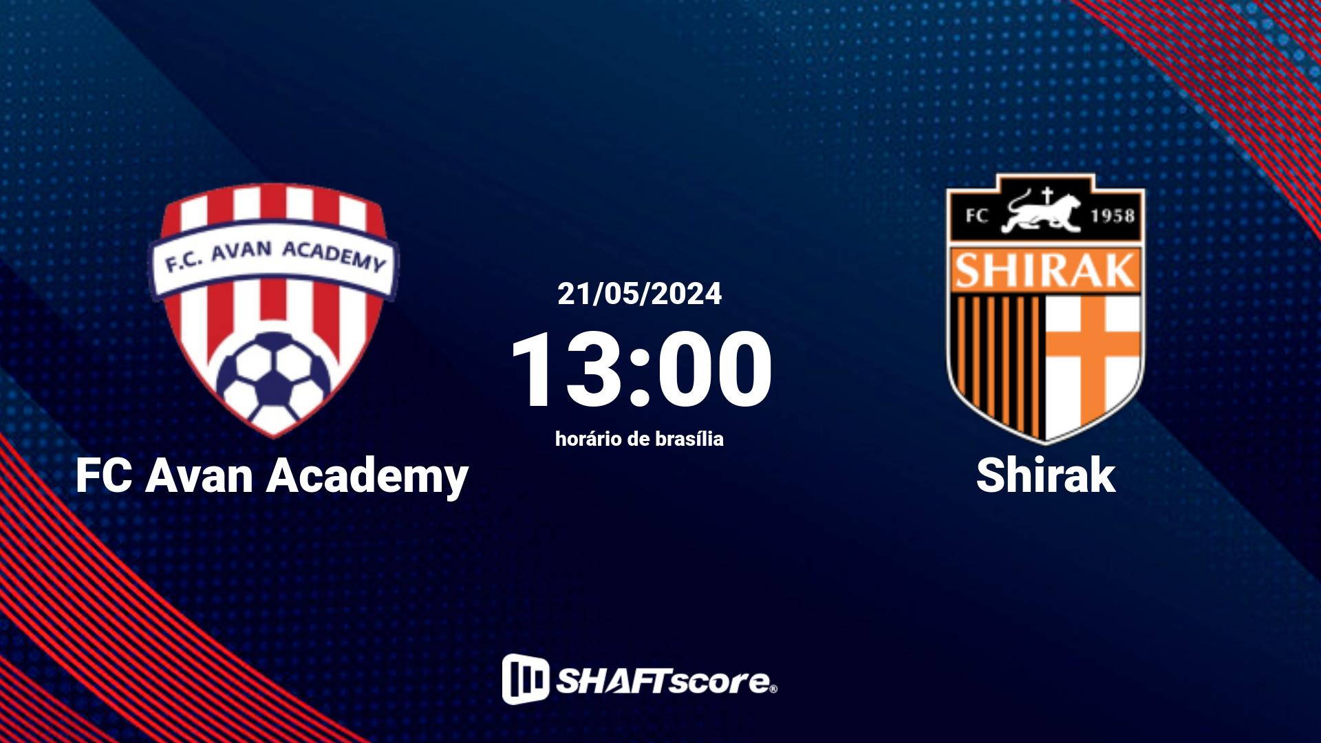 Estatísticas do jogo FC Avan Academy vs Shirak 21.05 13:00