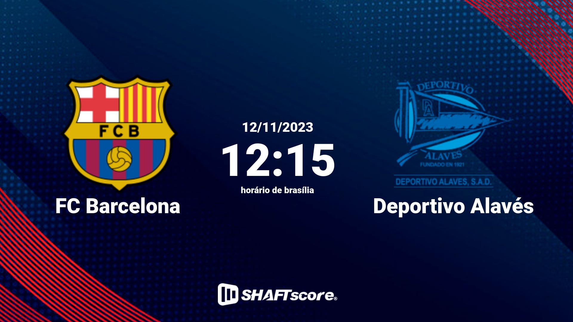 Estatísticas do jogo FC Barcelona vs Deportivo Alavés 12.11 12:15