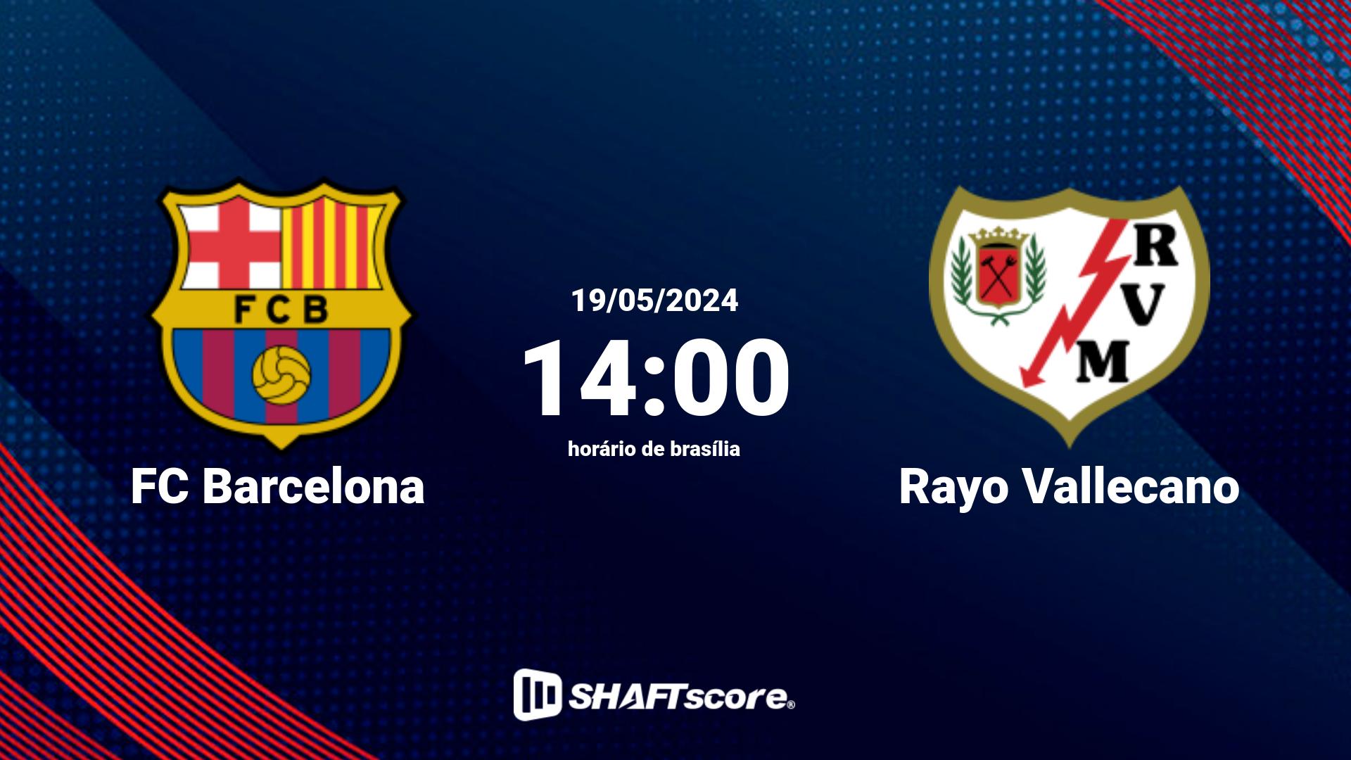 Estatísticas do jogo FC Barcelona vs Rayo Vallecano 19.05 14:00