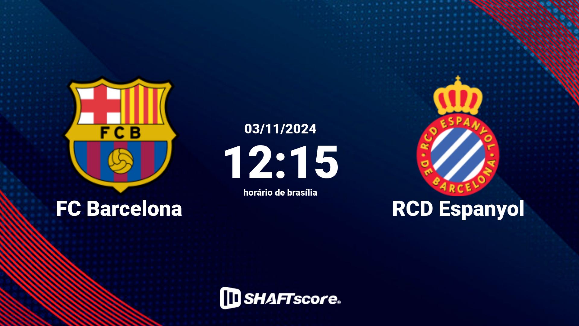 Estatísticas do jogo FC Barcelona vs RCD Espanyol 03.11 12:15