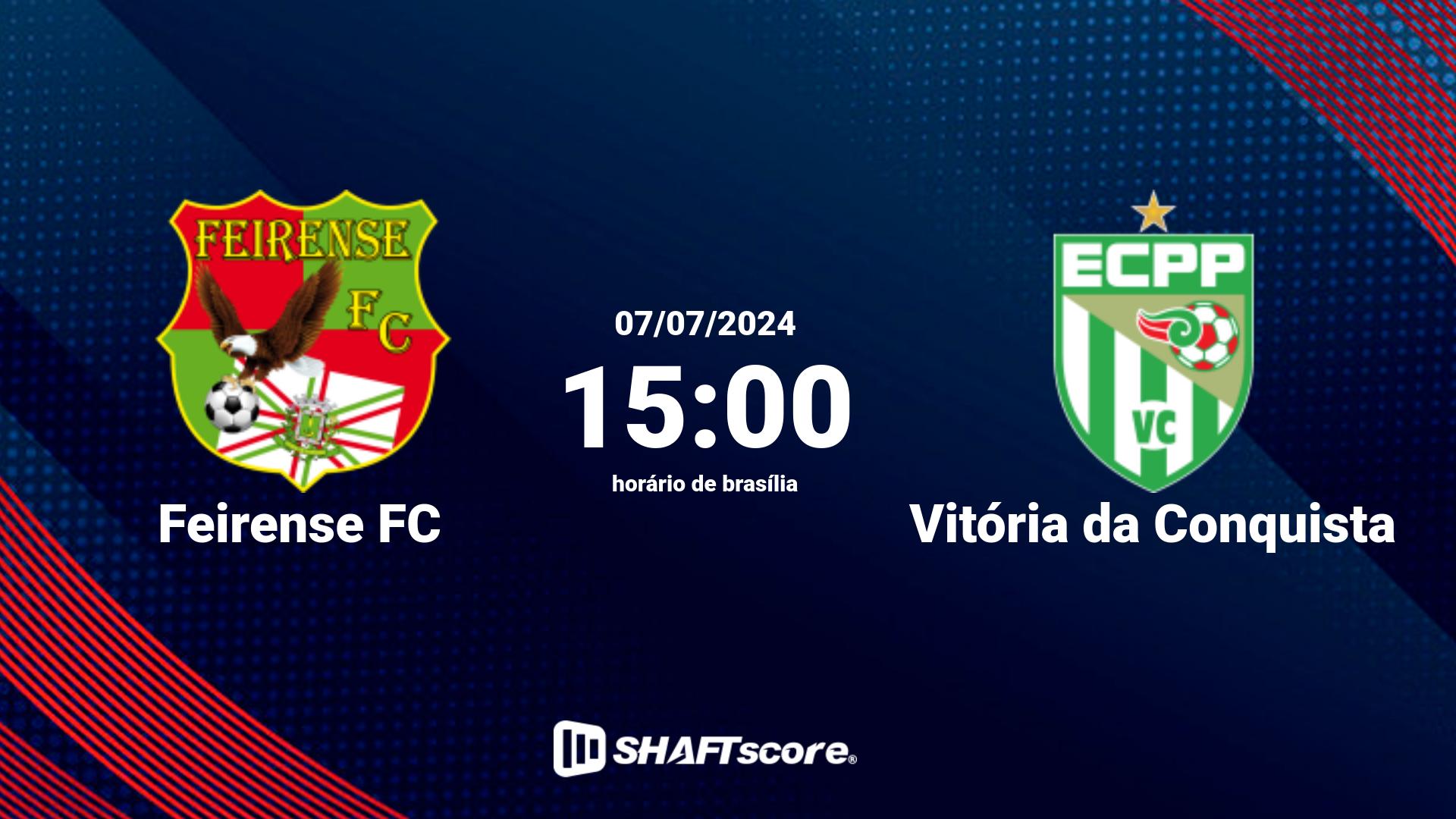 Estatísticas do jogo Feirense FC vs Vitória da Conquista 07.07 15:00