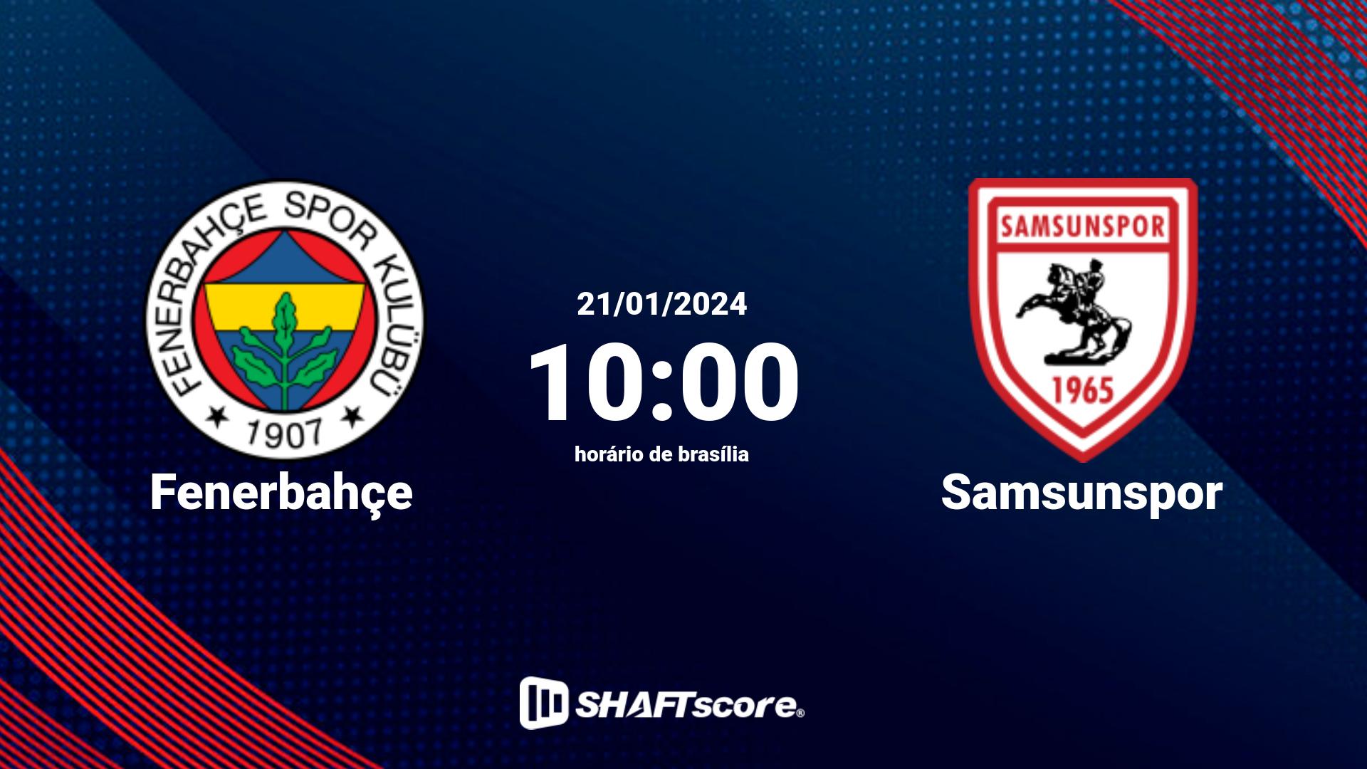 Estatísticas do jogo Fenerbahçe vs Samsunspor 21.01 10:00