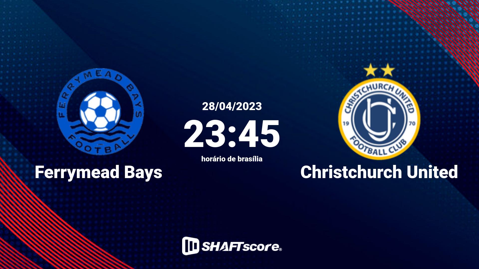 Estatísticas do jogo Ferrymead Bays vs Christchurch United 28.04 23:45