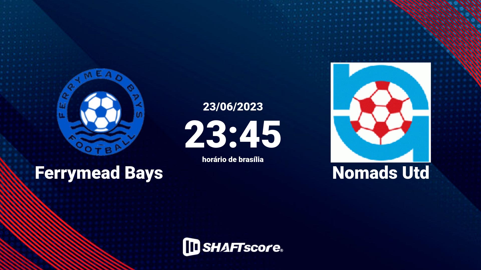 Estatísticas do jogo Ferrymead Bays vs Nomads Utd 23.06 23:45