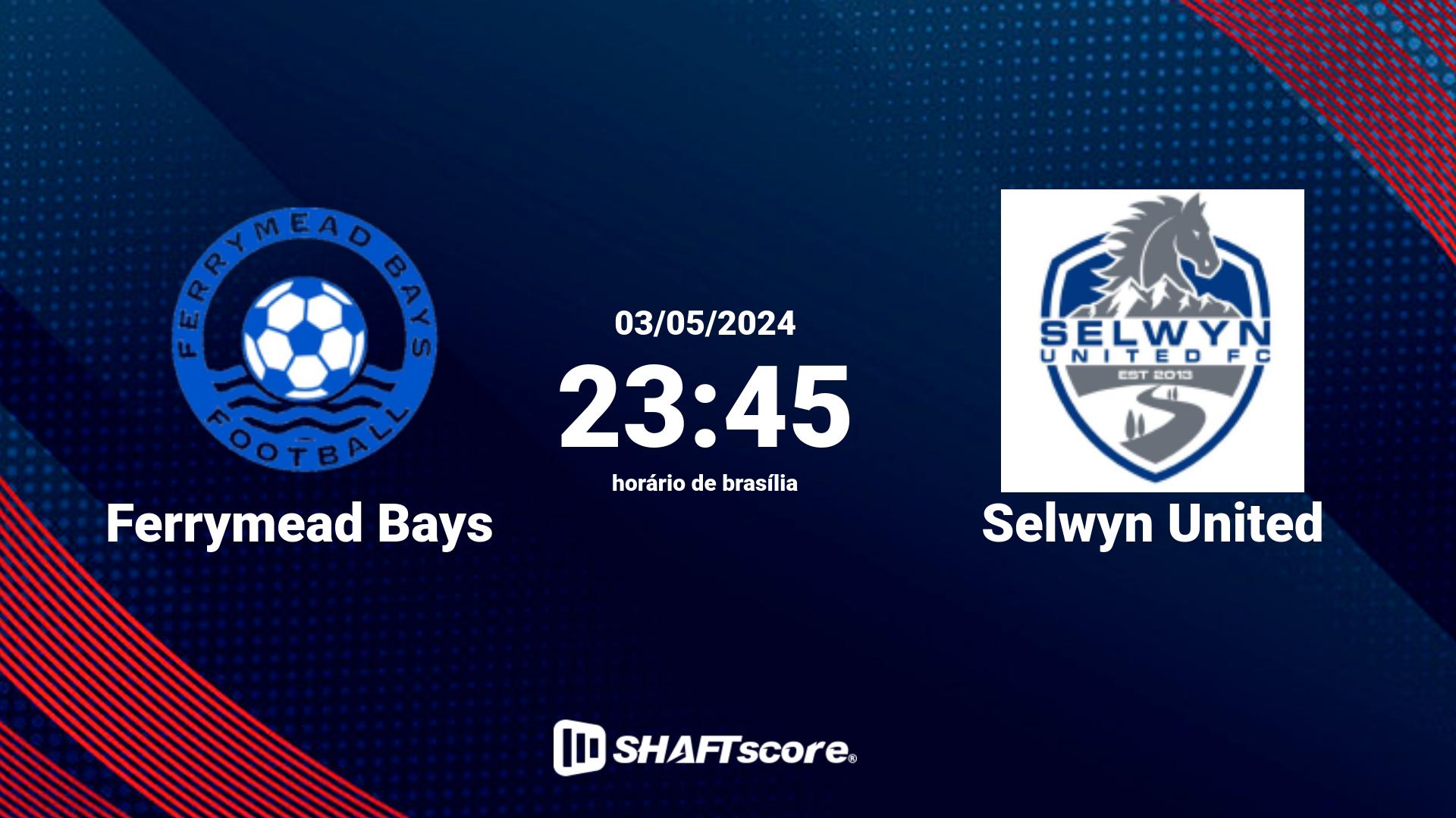 Estatísticas do jogo Ferrymead Bays vs Selwyn United 03.05 23:45