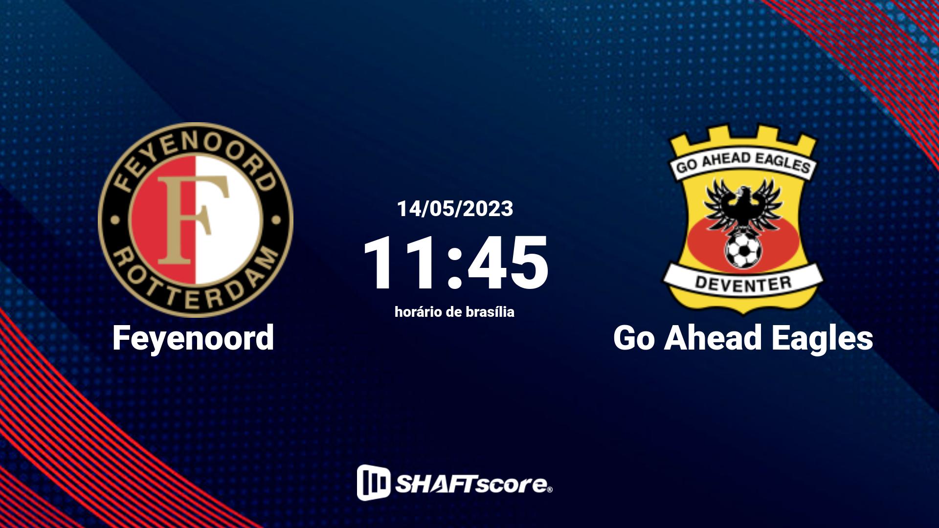 Estatísticas do jogo Feyenoord vs Go Ahead Eagles 14.05 11:45