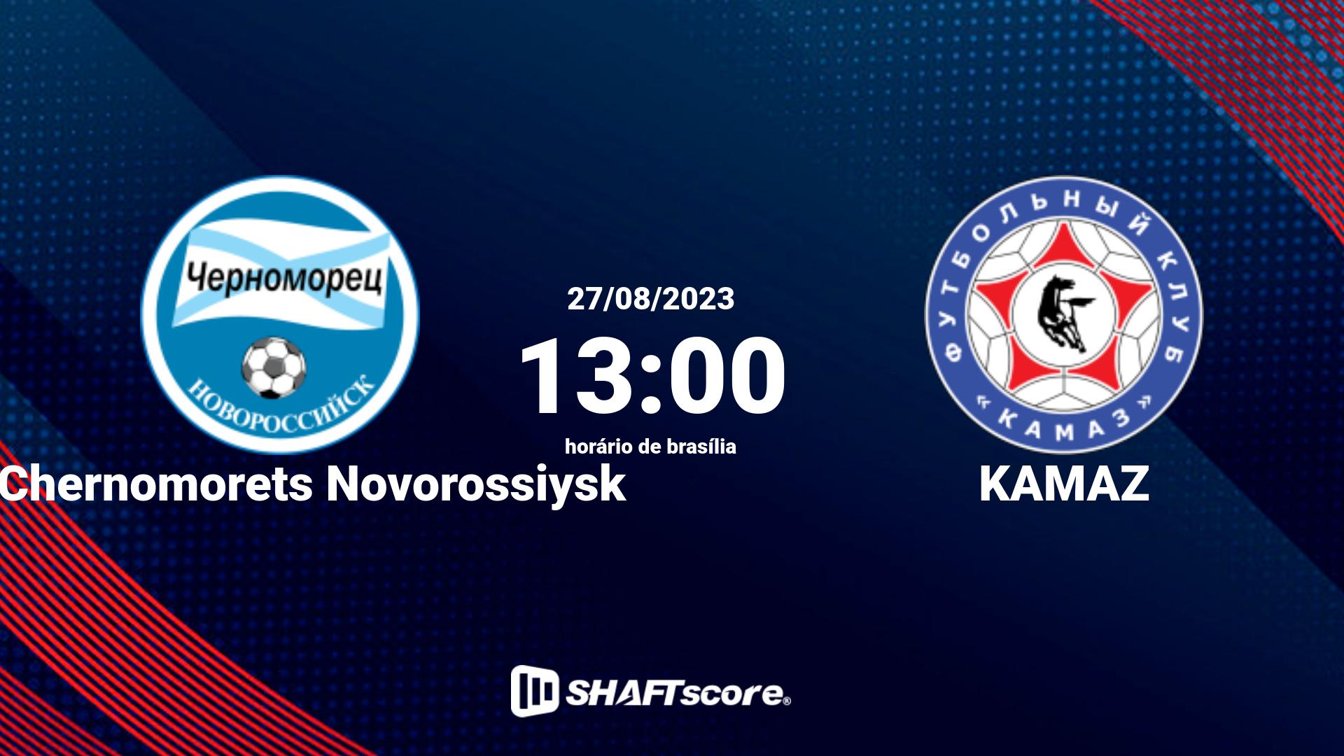 Estatísticas do jogo FK Chernomorets Novorossiysk vs KAMAZ 27.08 13:00