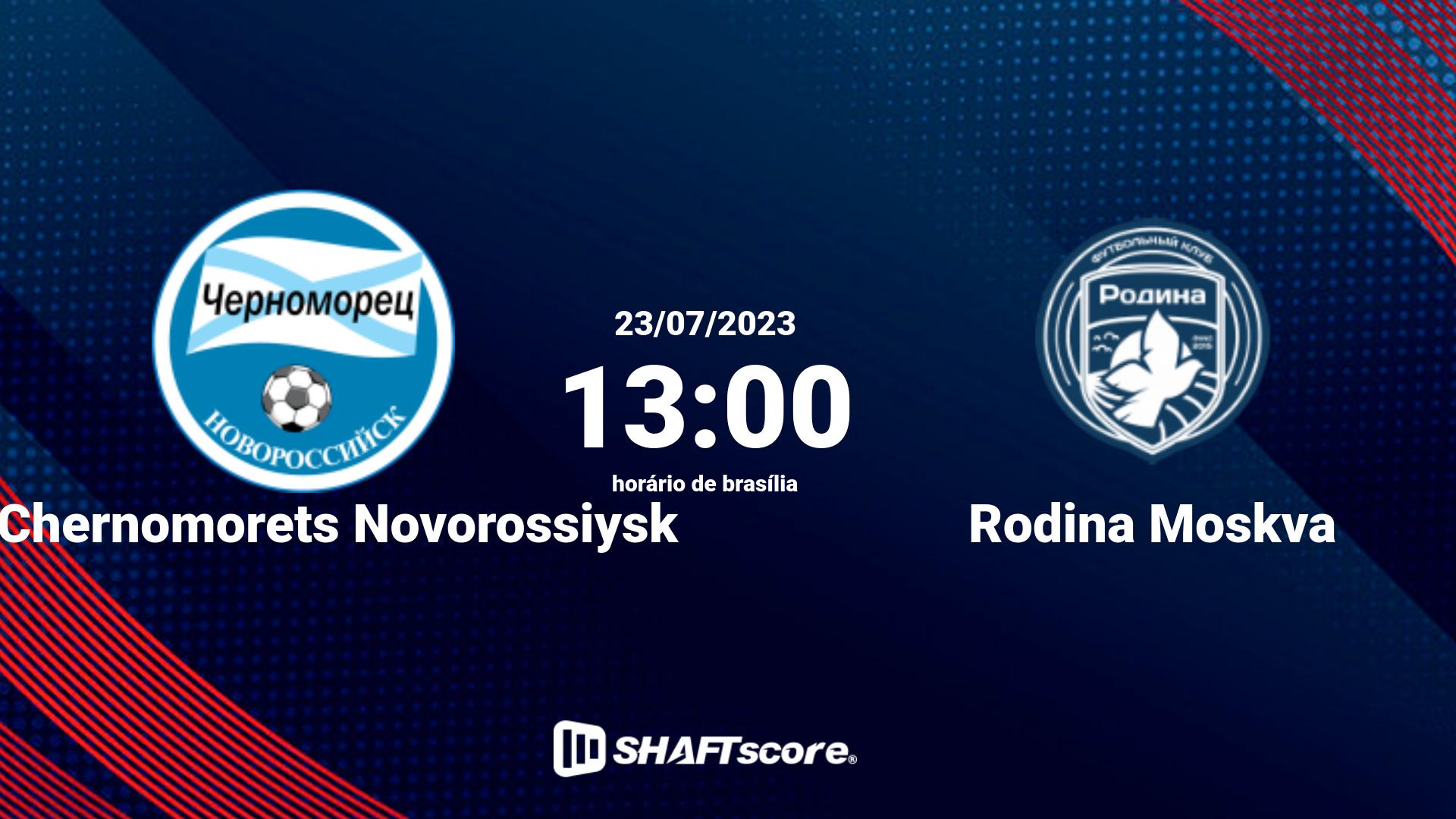 Estatísticas do jogo FK Chernomorets Novorossiysk vs Rodina Moskva 23.07 13:00