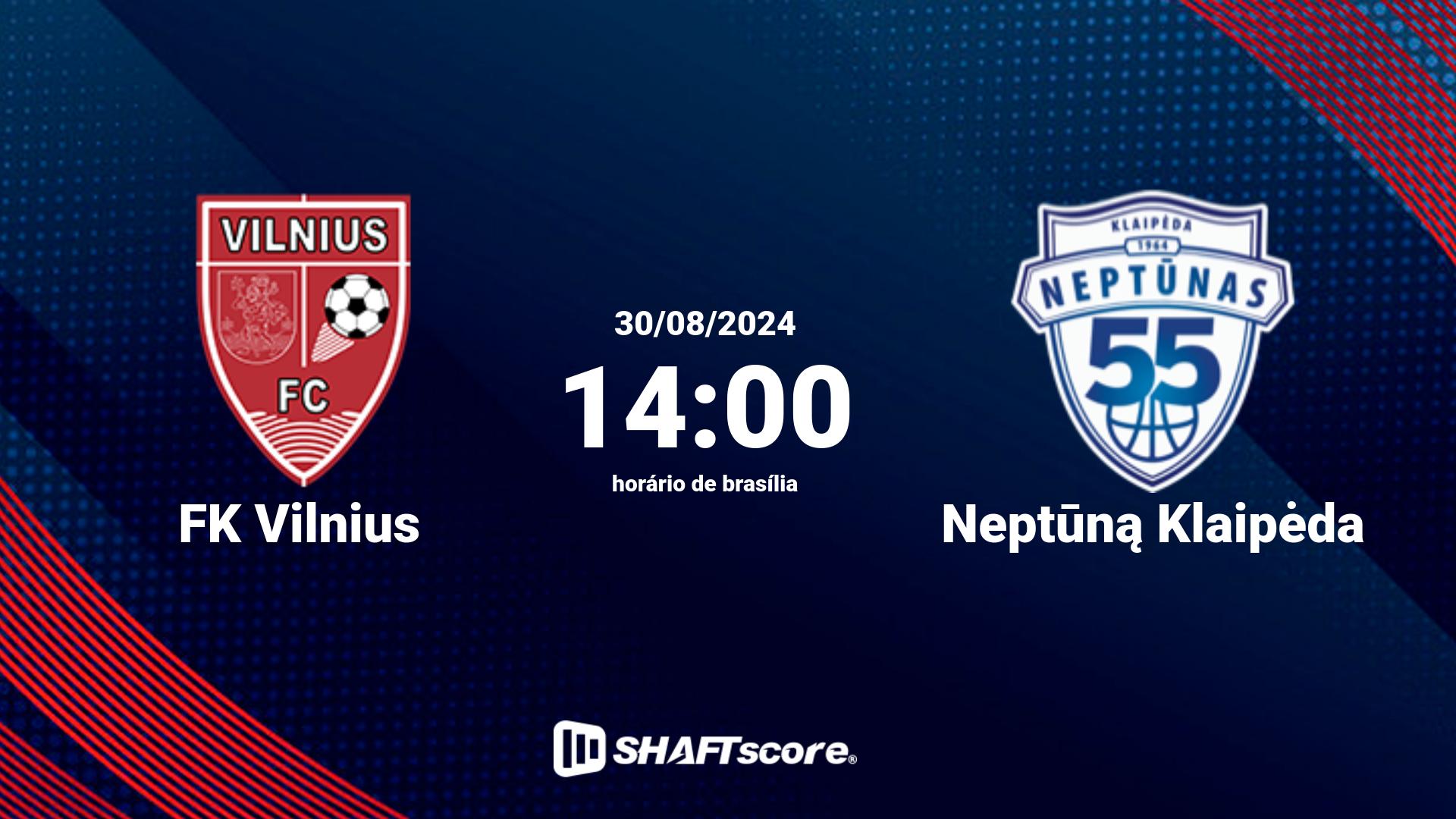 Estatísticas do jogo FK Vilnius vs Neptūną Klaipėda 30.08 14:00