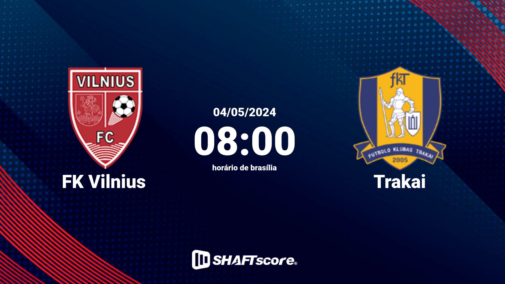 Estatísticas do jogo FK Vilnius vs Trakai 04.05 08:00