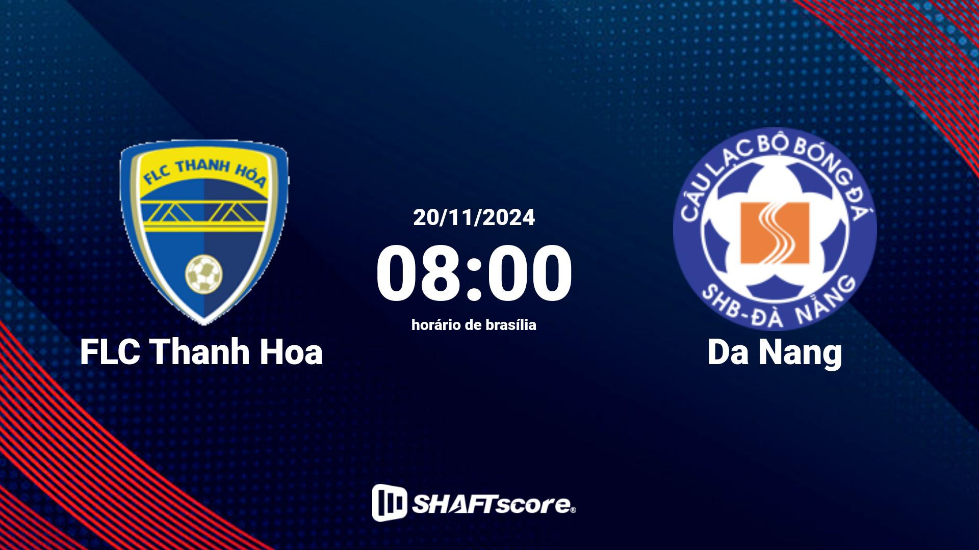 Estatísticas do jogo FLC Thanh Hoa vs Da Nang 20.11 08:00