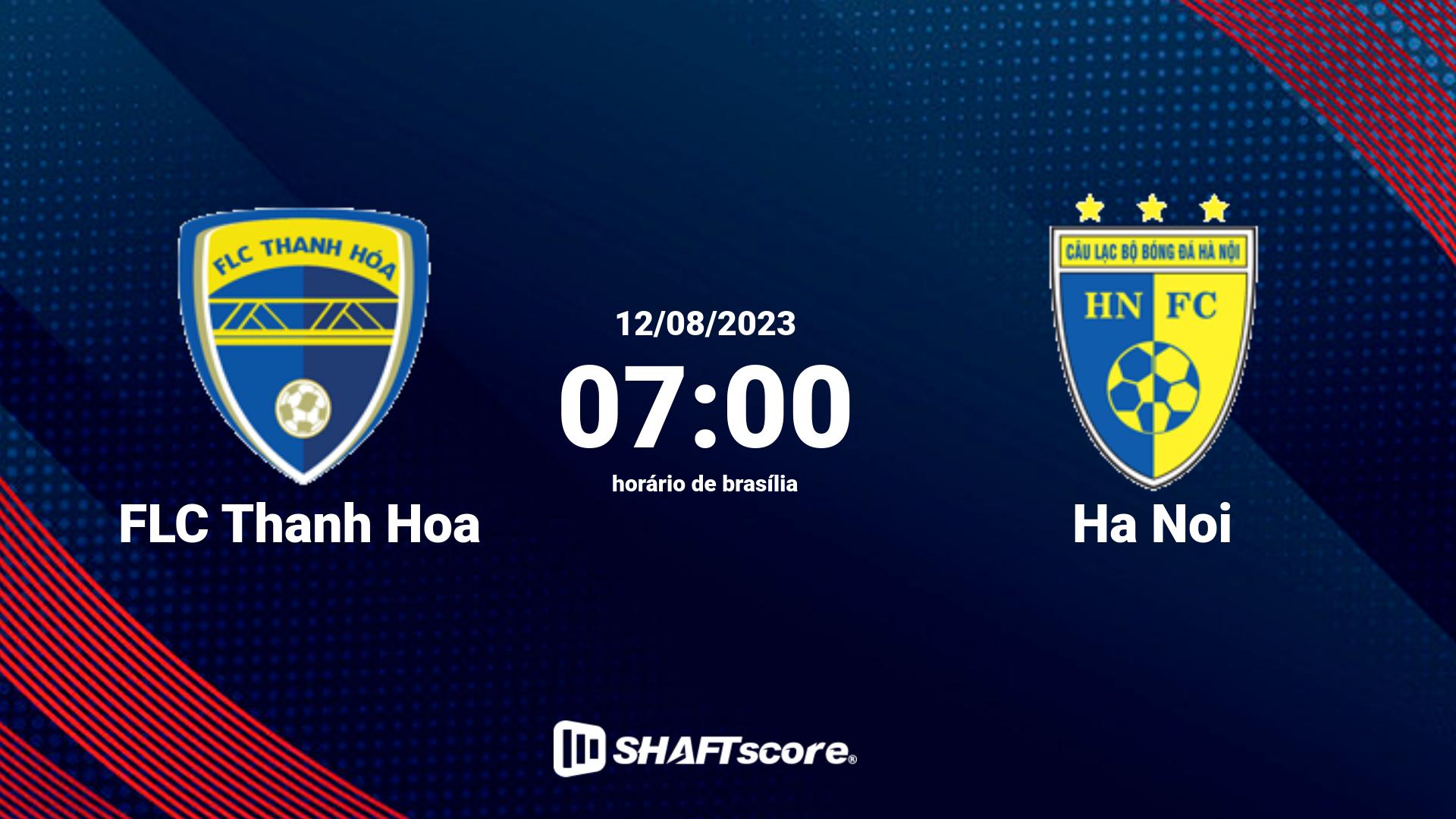 Estatísticas do jogo FLC Thanh Hoa vs Ha Noi 12.08 07:00