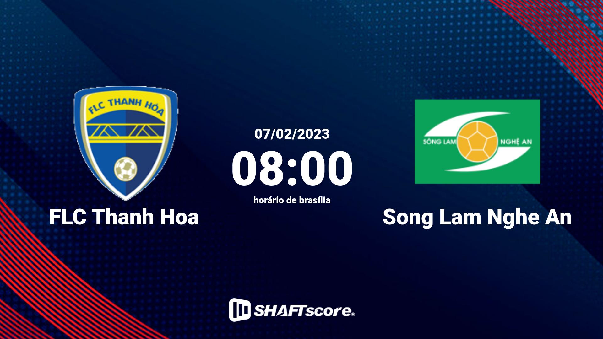 Estatísticas do jogo FLC Thanh Hoa vs Song Lam Nghe An 07.02 08:00