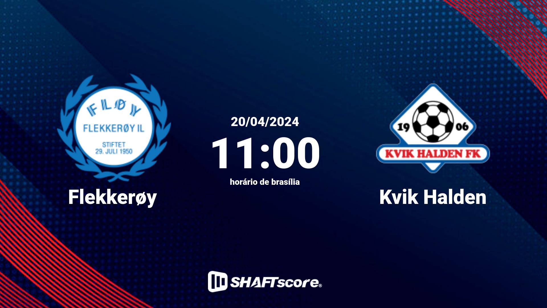 Estatísticas do jogo Flekkerøy vs Kvik Halden 20.04 11:00