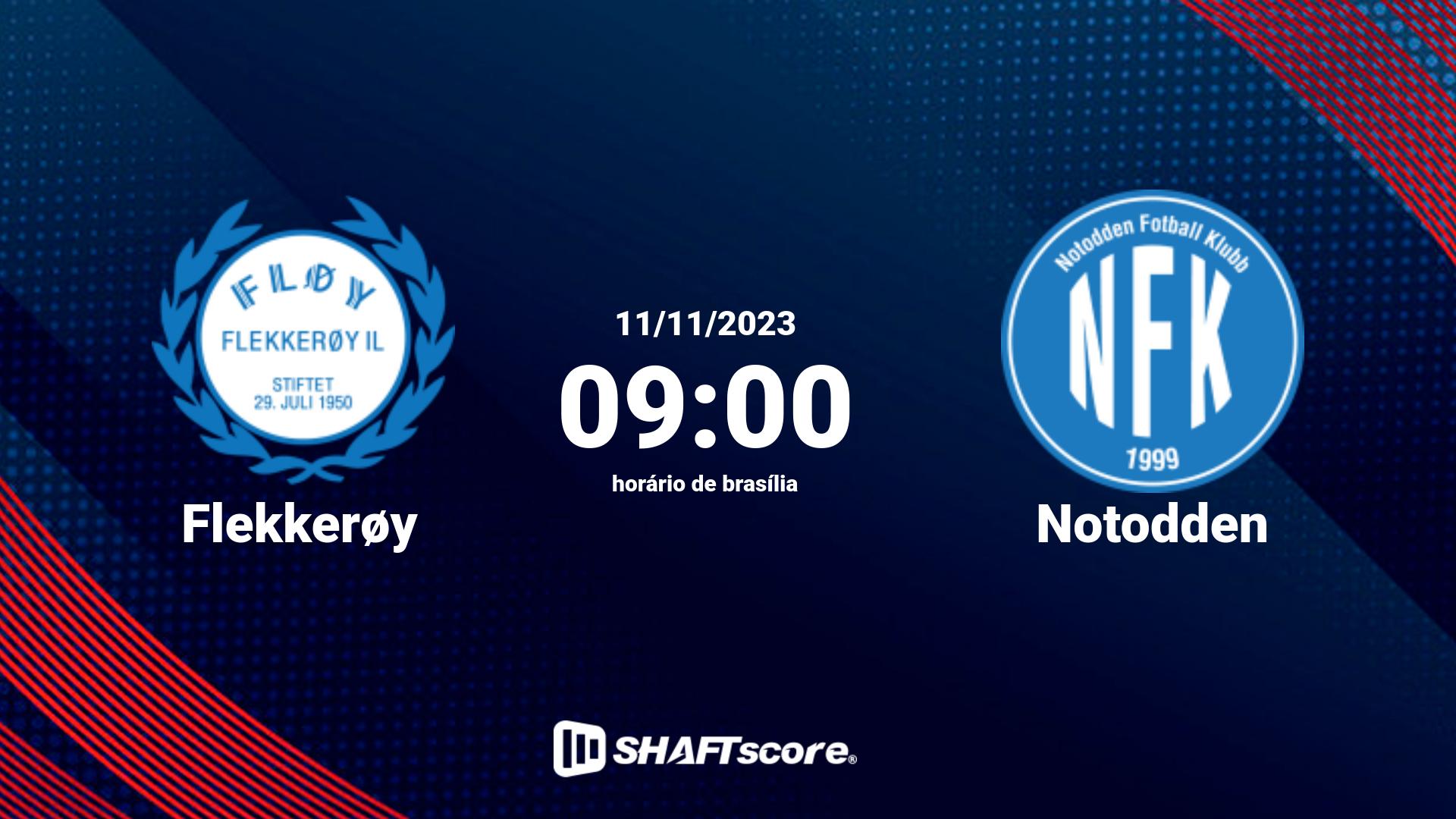 Estatísticas do jogo Flekkerøy vs Notodden 11.11 09:00