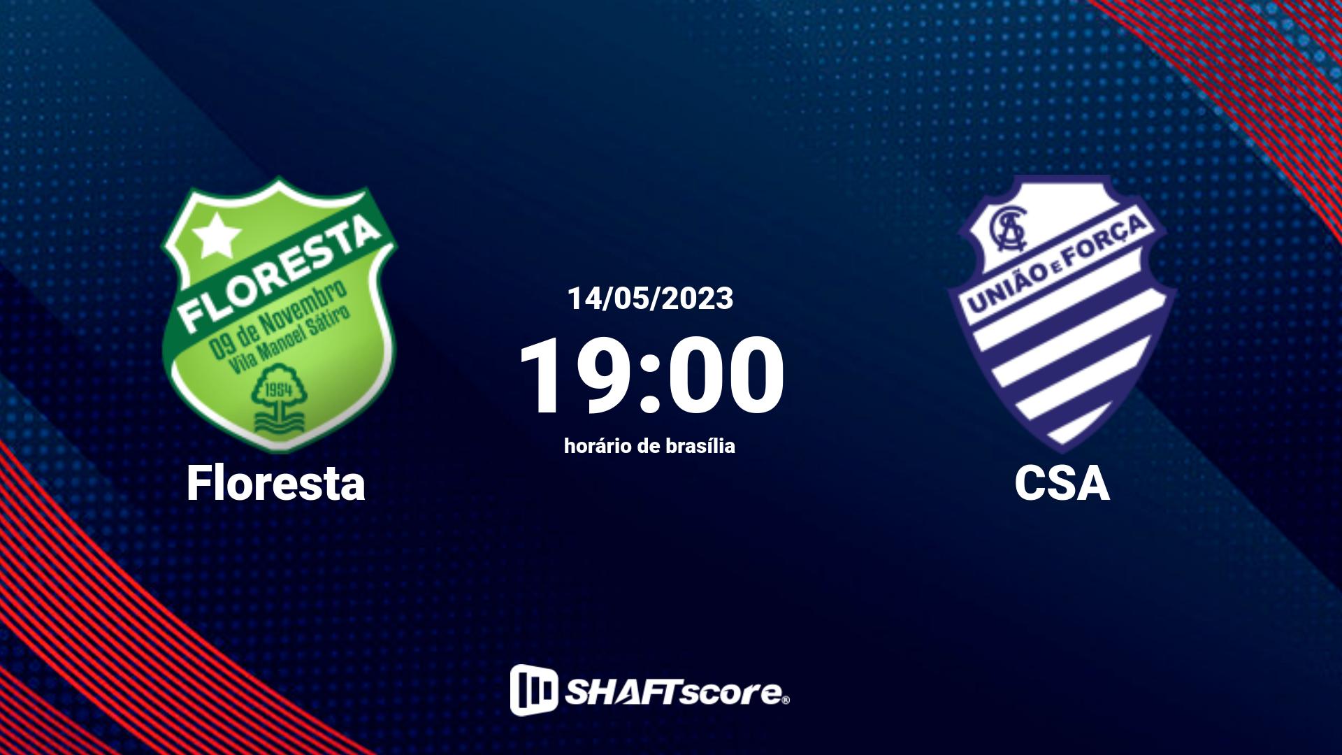 Estatísticas do jogo Floresta vs CSA 14.05 19:00