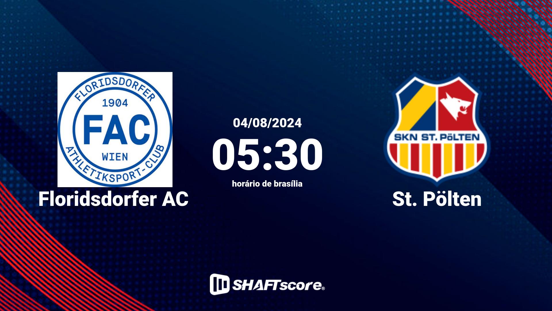 Estatísticas do jogo Floridsdorfer AC vs St. Pölten 04.08 05:30